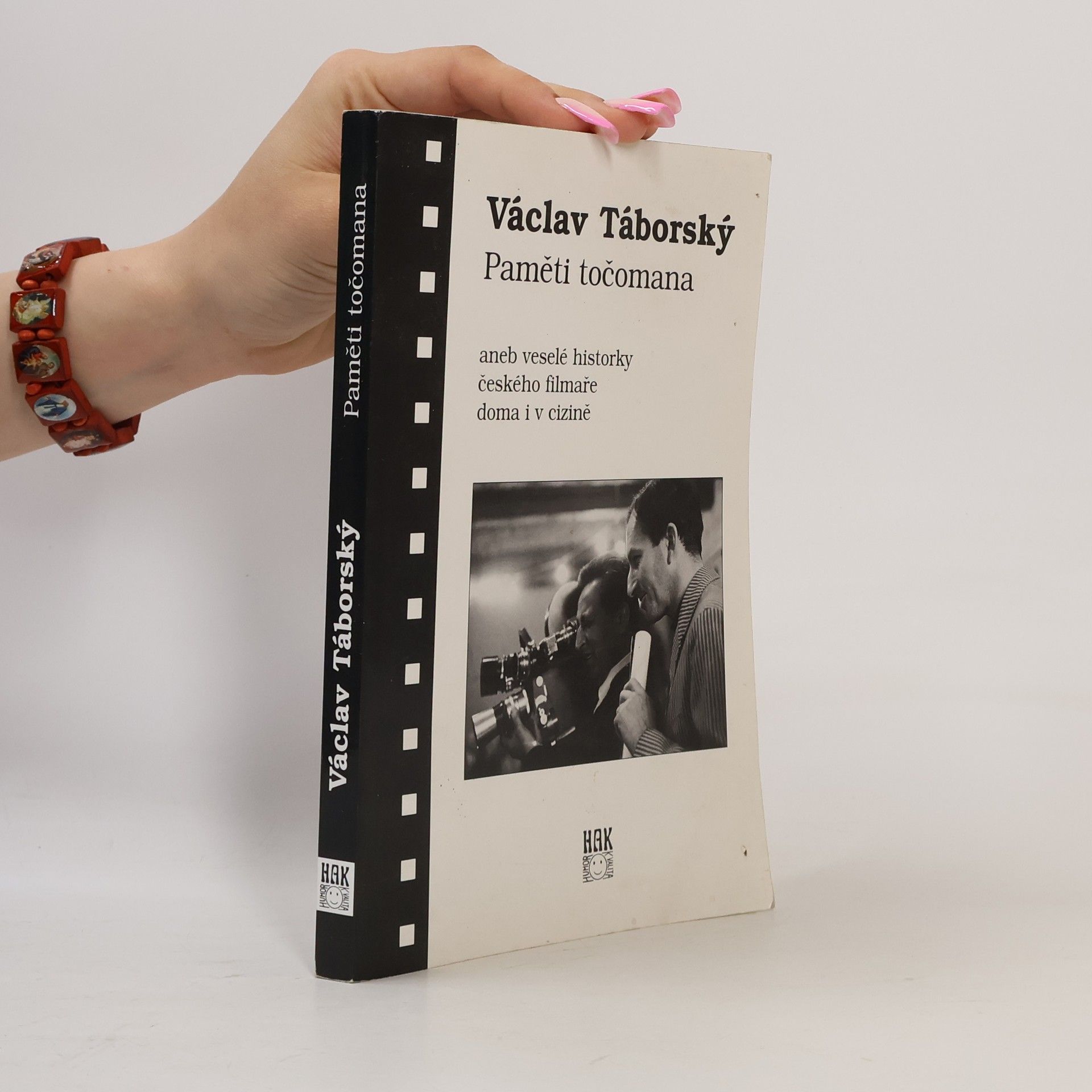 Václav Táborský Paměti točomana: Veselé historky českého filmaře doma a v cizině
