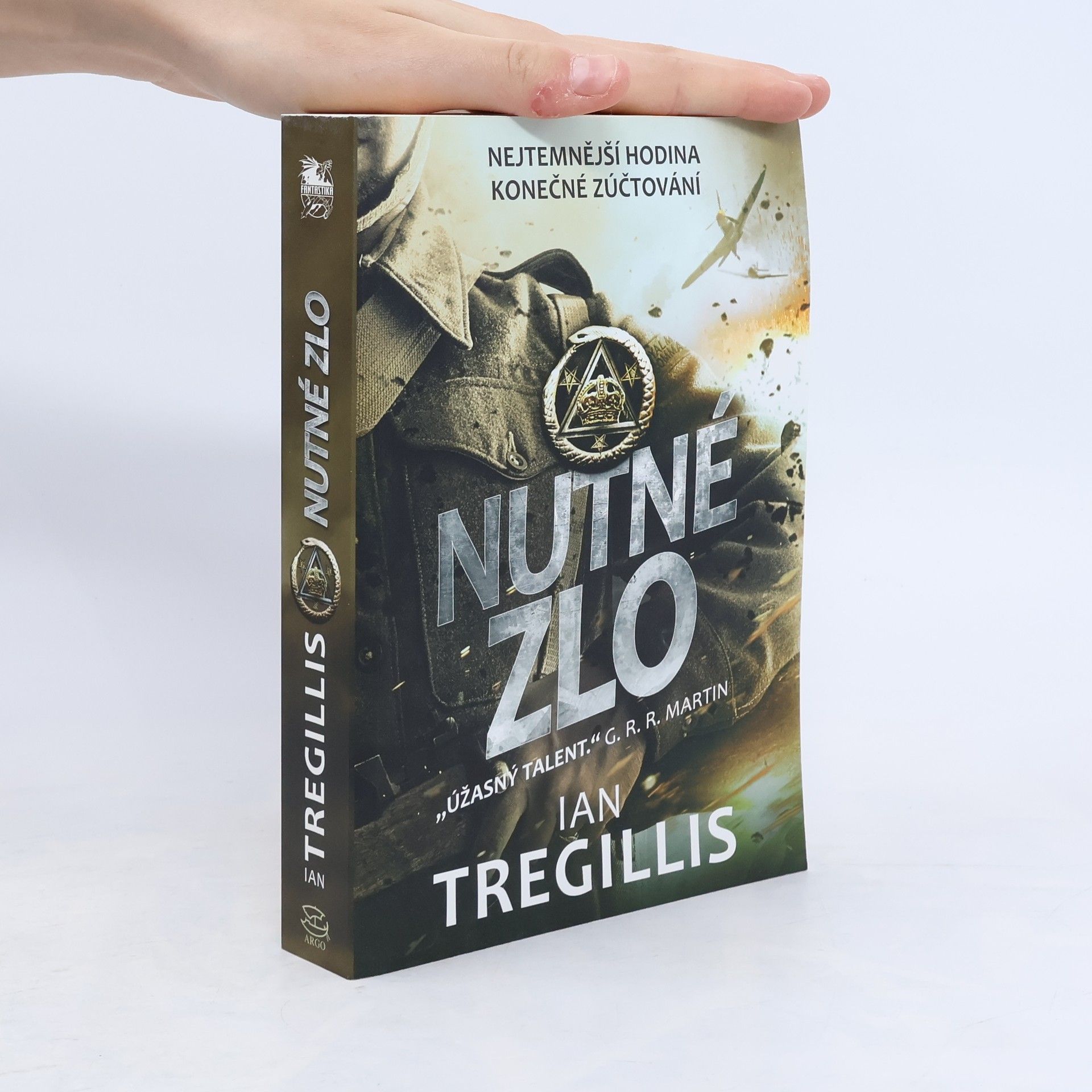 Ian Tregillis Nutné zlo