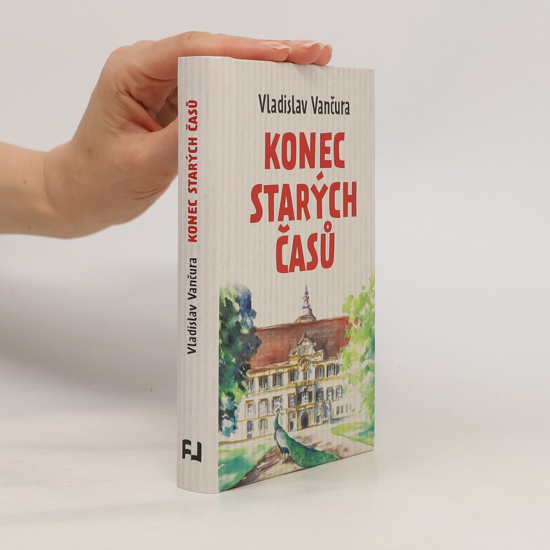 Vladislav Vančura Konec starých časů