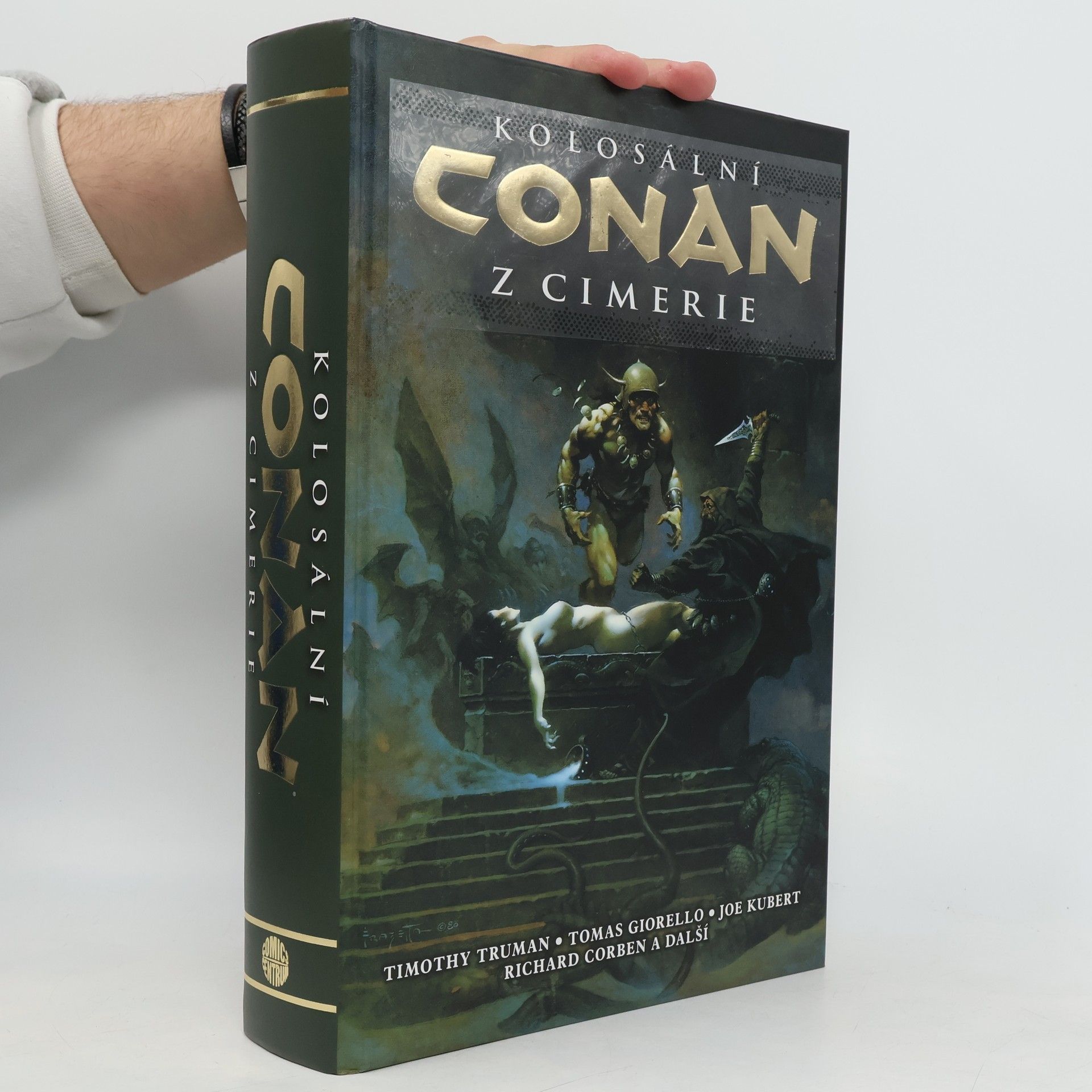 Timothy Truman Kolosální Conan z Cimerie