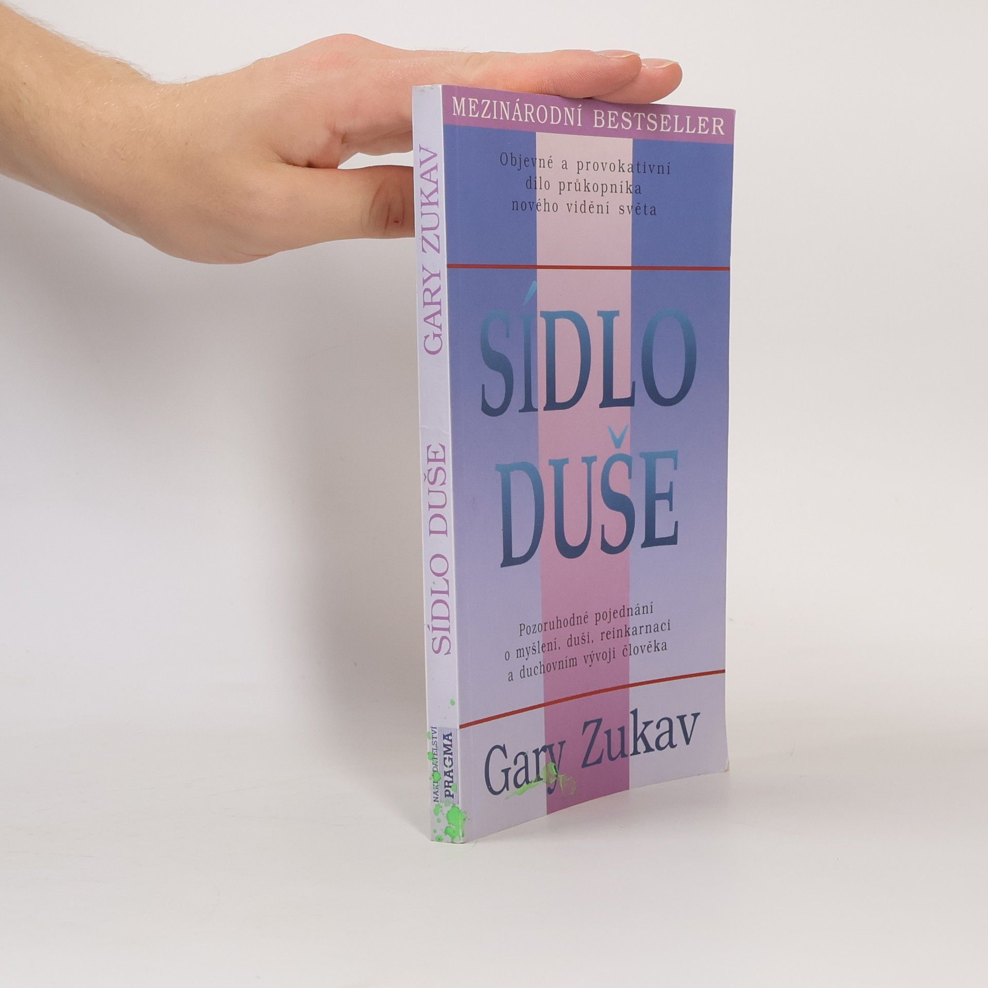Gary Zukav Sídlo duše