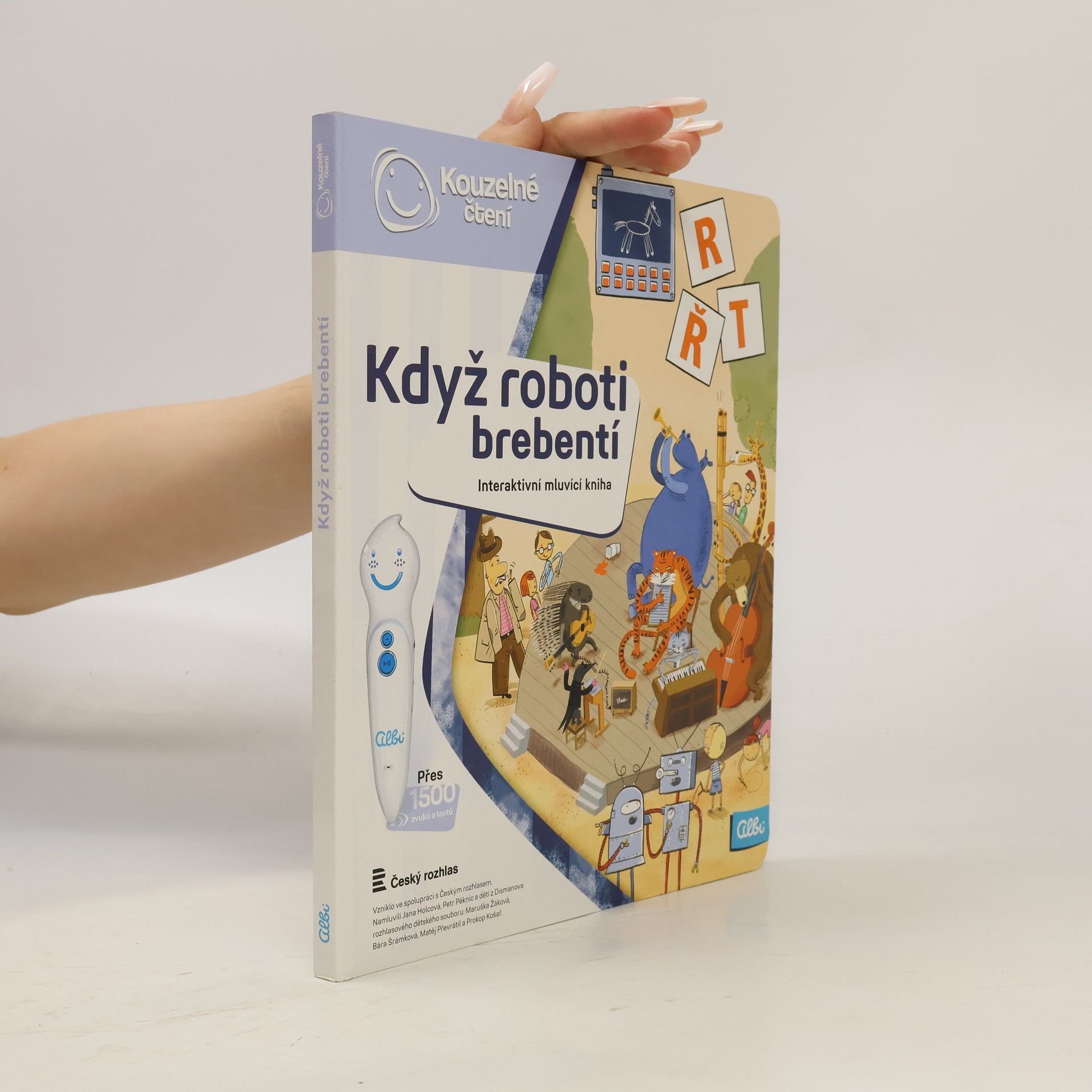 Milan Starý Když roboti brebentí. Interaktivní mluvicí kniha
