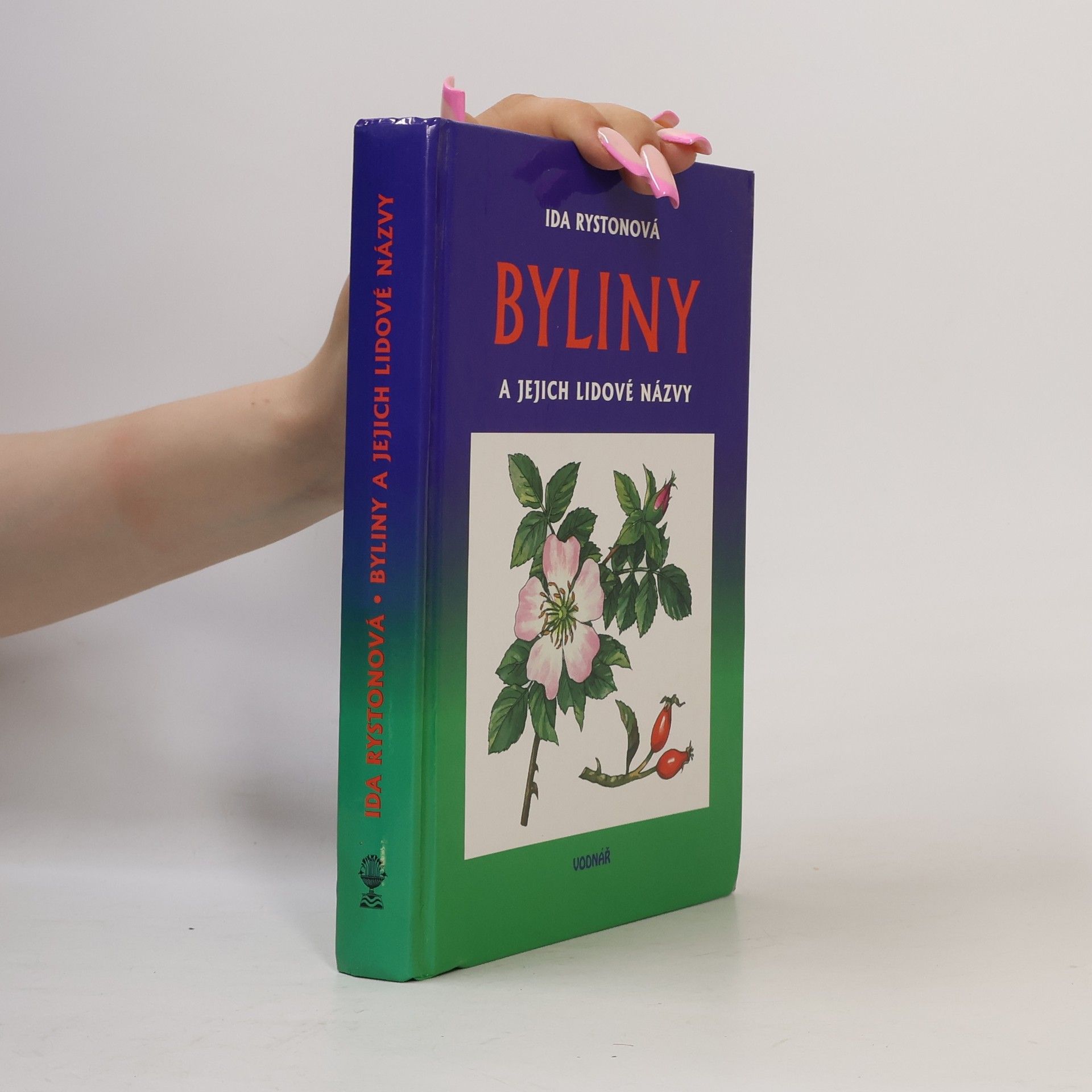 Ida Rystonová Byliny a jejich lidové názvy