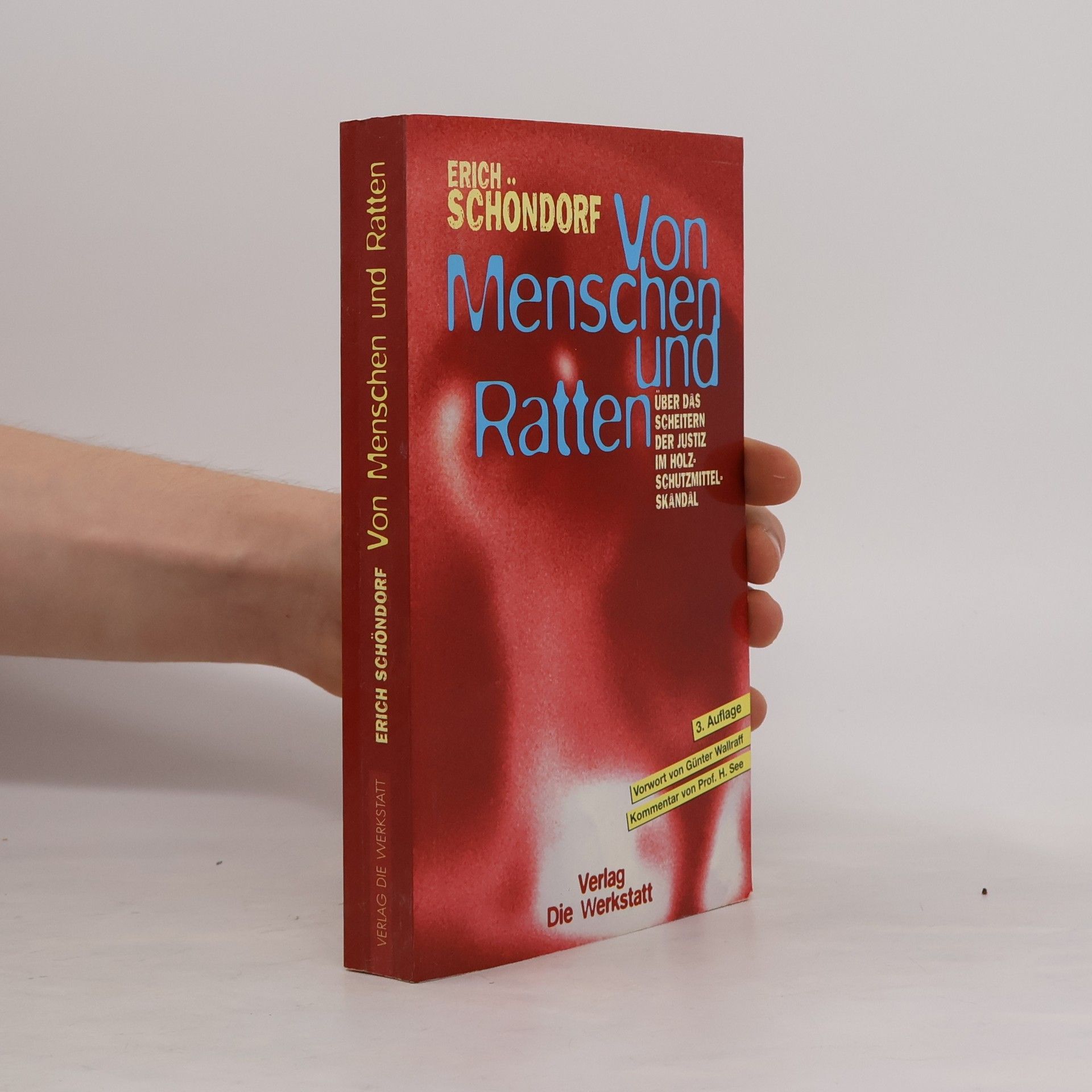 Erich Schöndorf Von Menschen und Ratten
