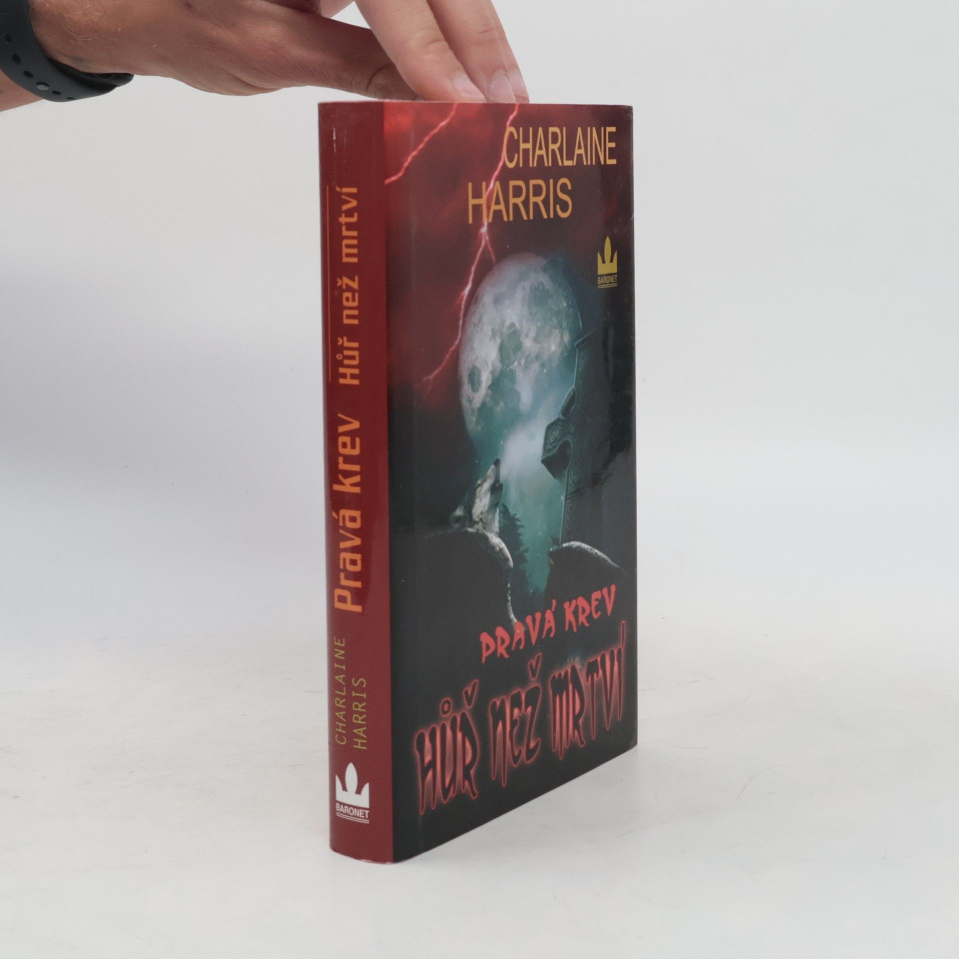 Charlaine Harris Schulz Hůř než mrtví