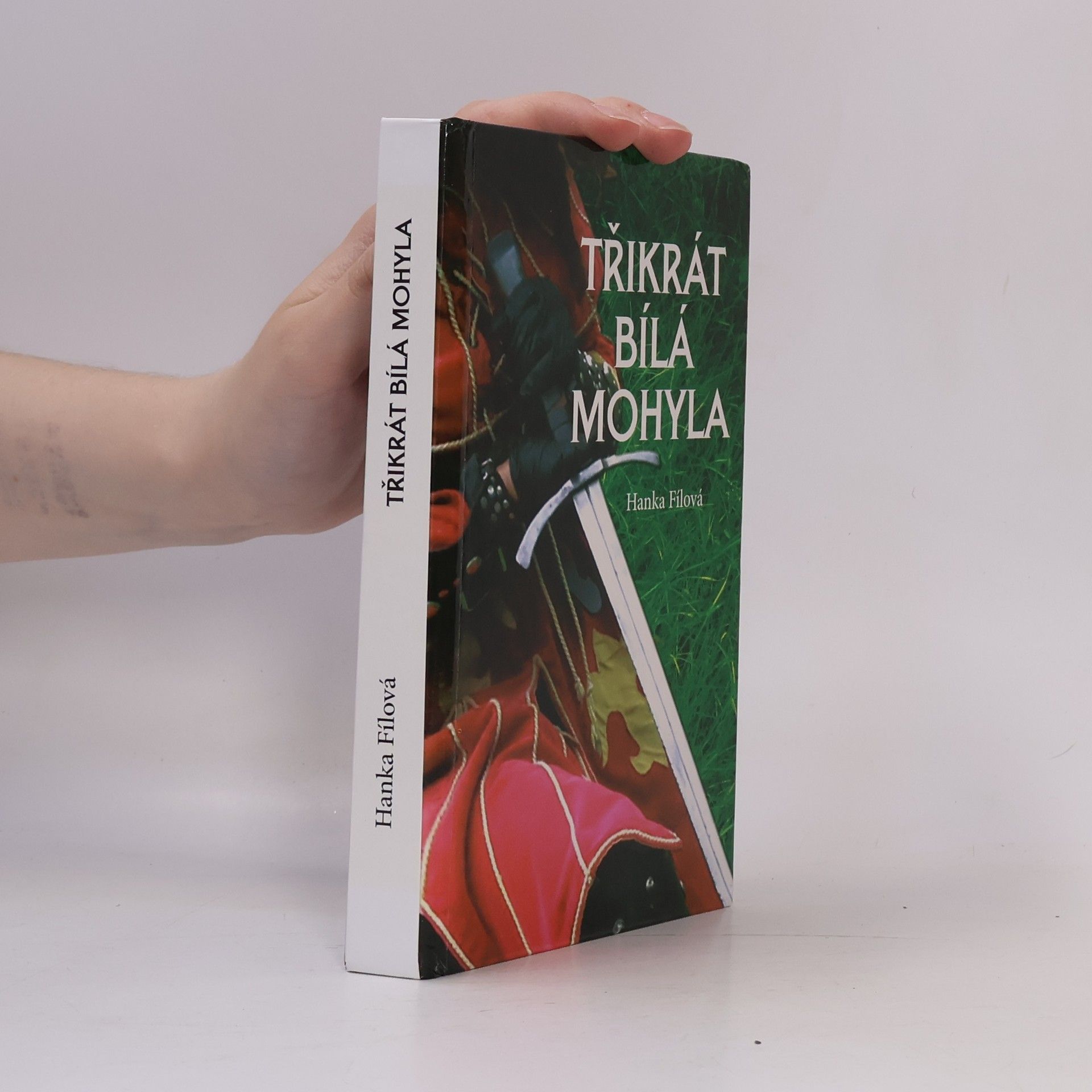 Hanka Fílová Třikrát bílá mohyla