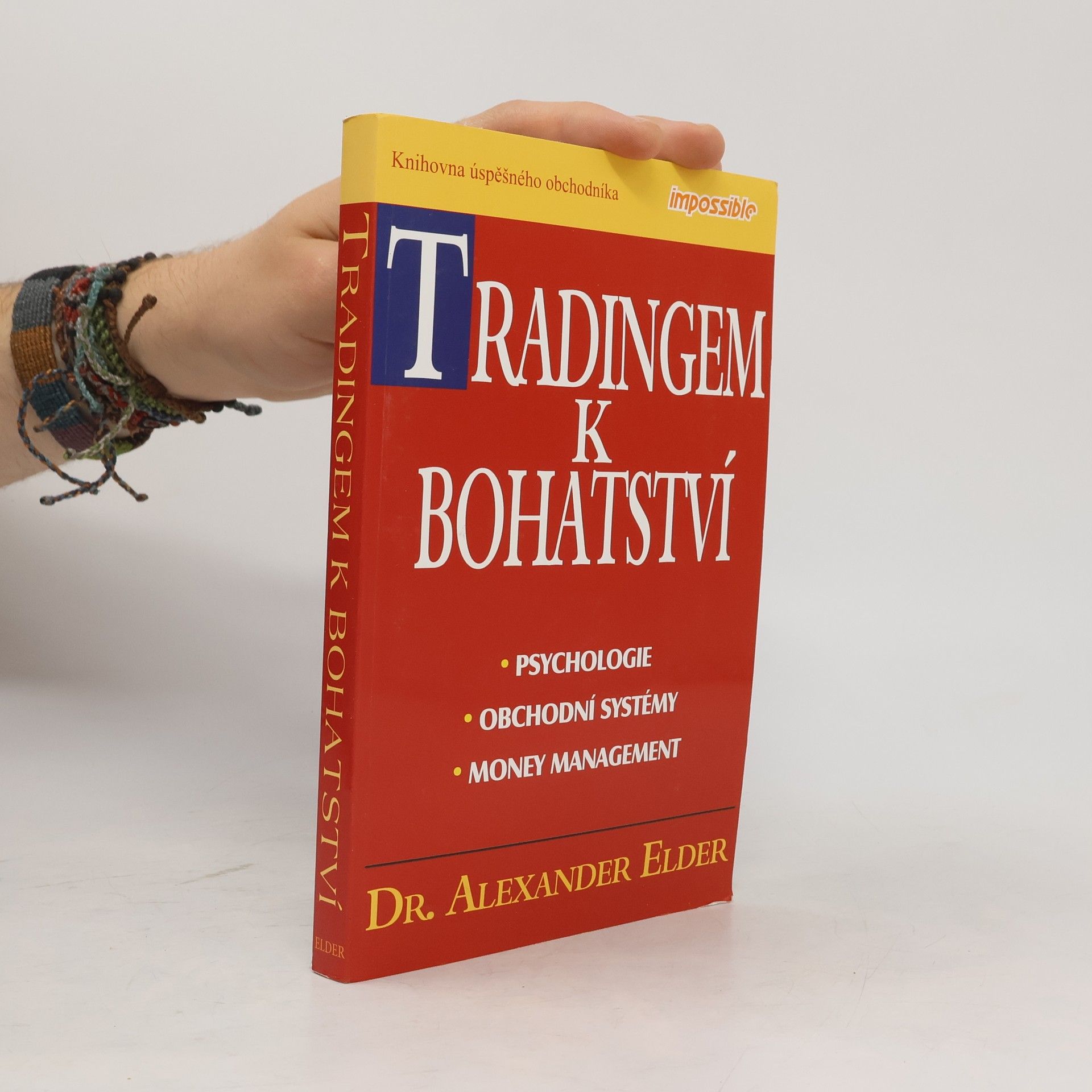 Alexander Elder Tradingem k bohatství