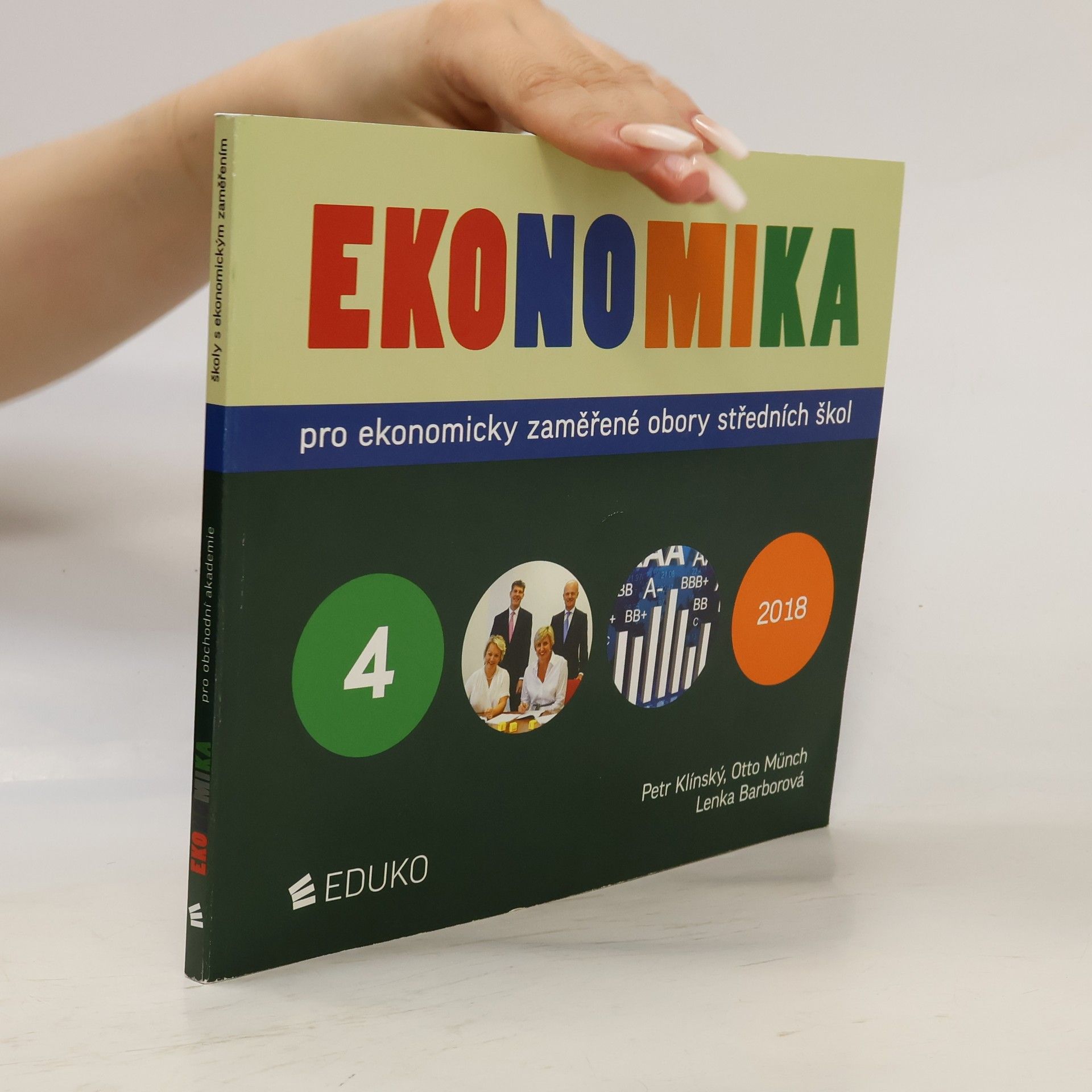 Lenka Barborová Ekonomika pro ekonomicky zaměřené obory středních škol 4
