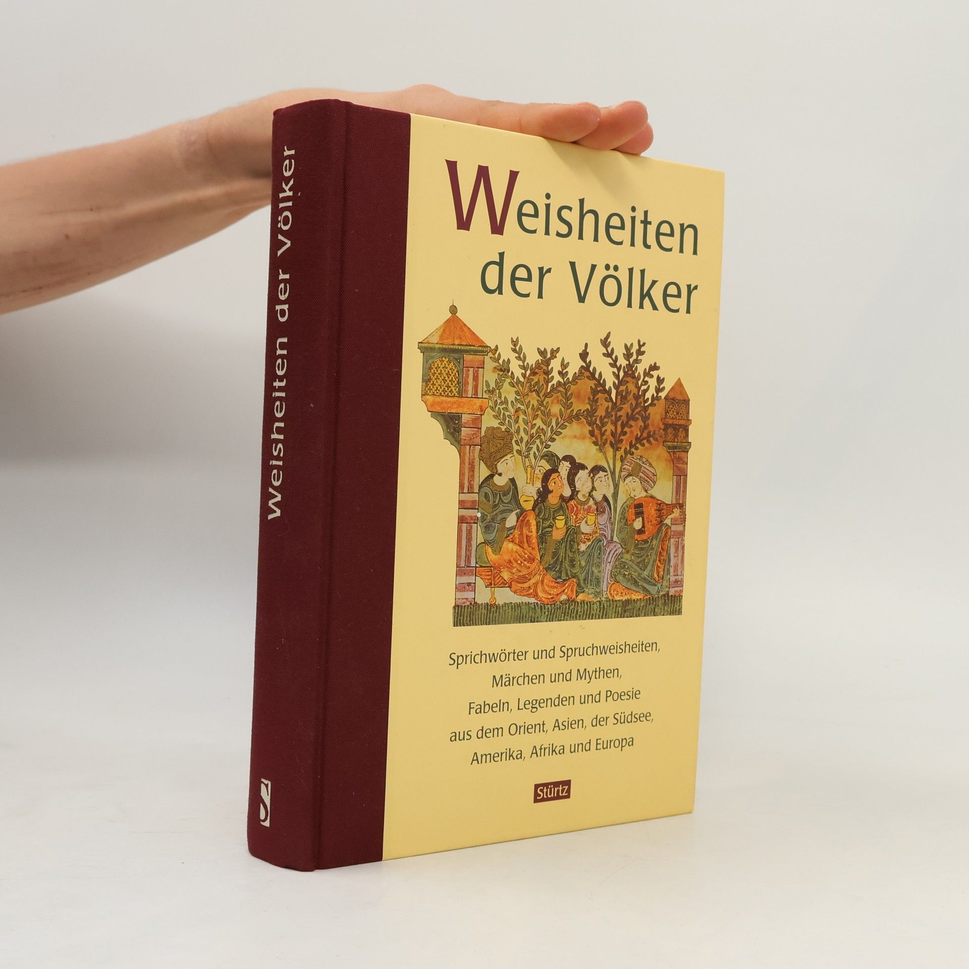 Karl August Fritz Weisheiten der Völker
