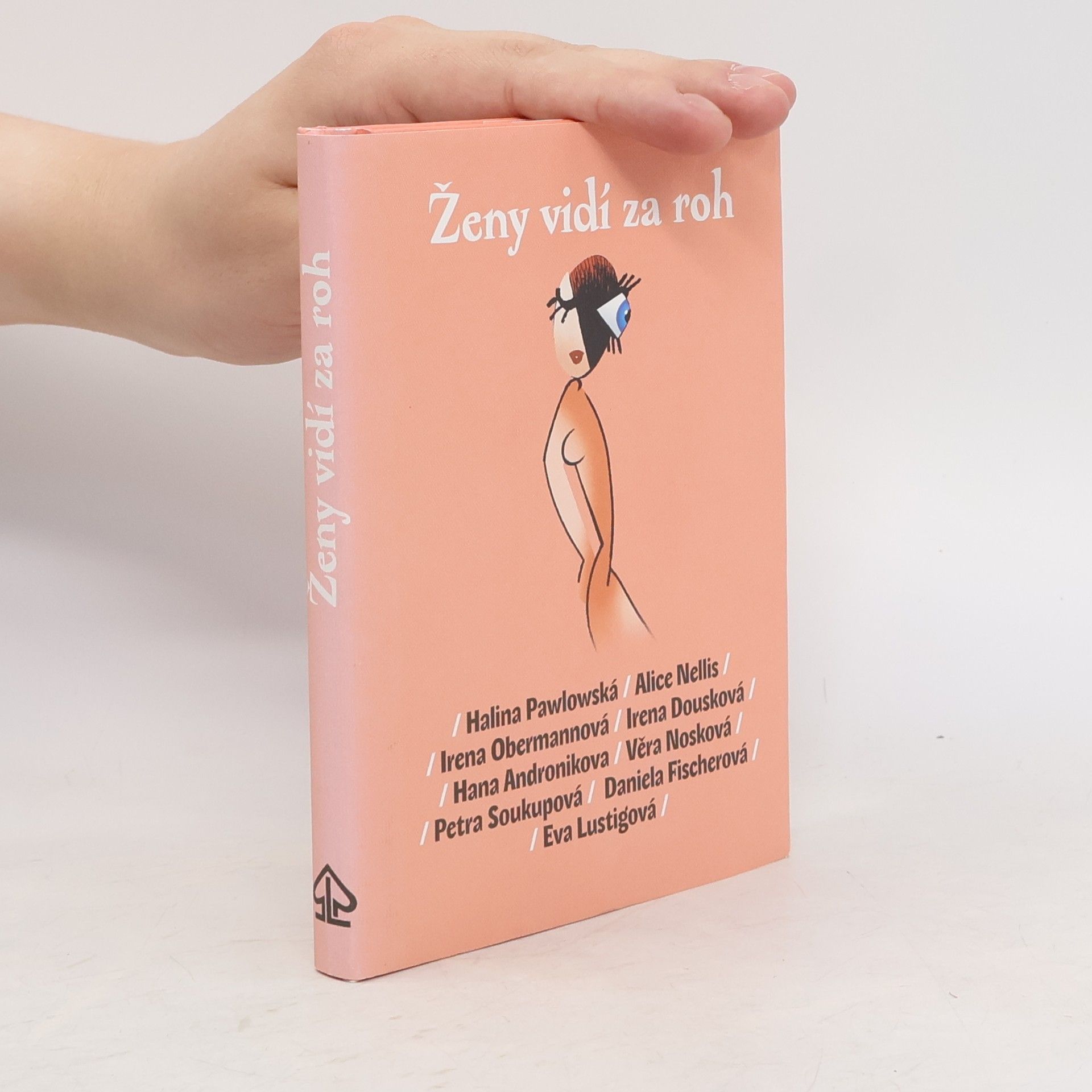 Ženy vidí za roh