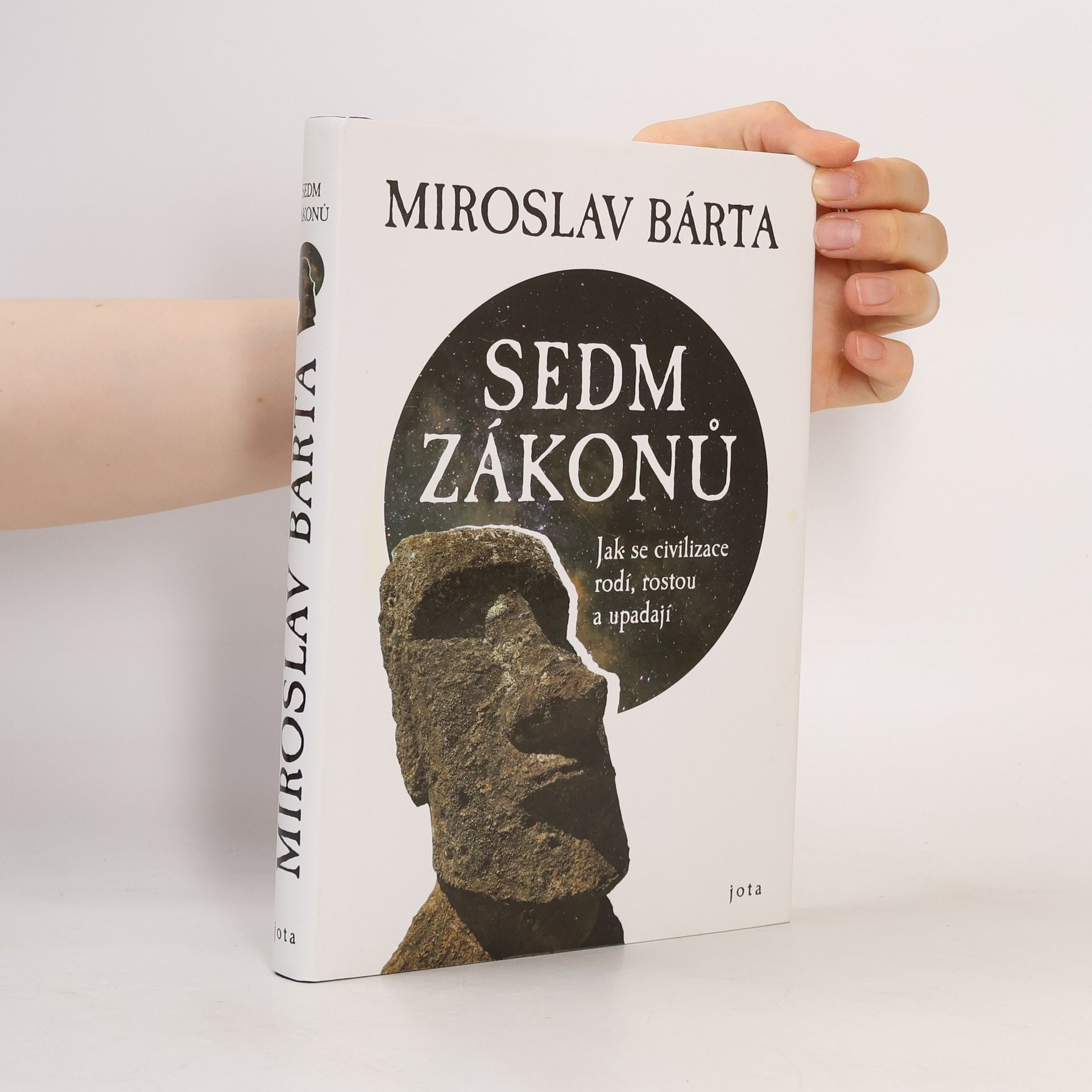 Sedm zákonů: Jak civilizace vznikají, dosahují vrcholu a upadají