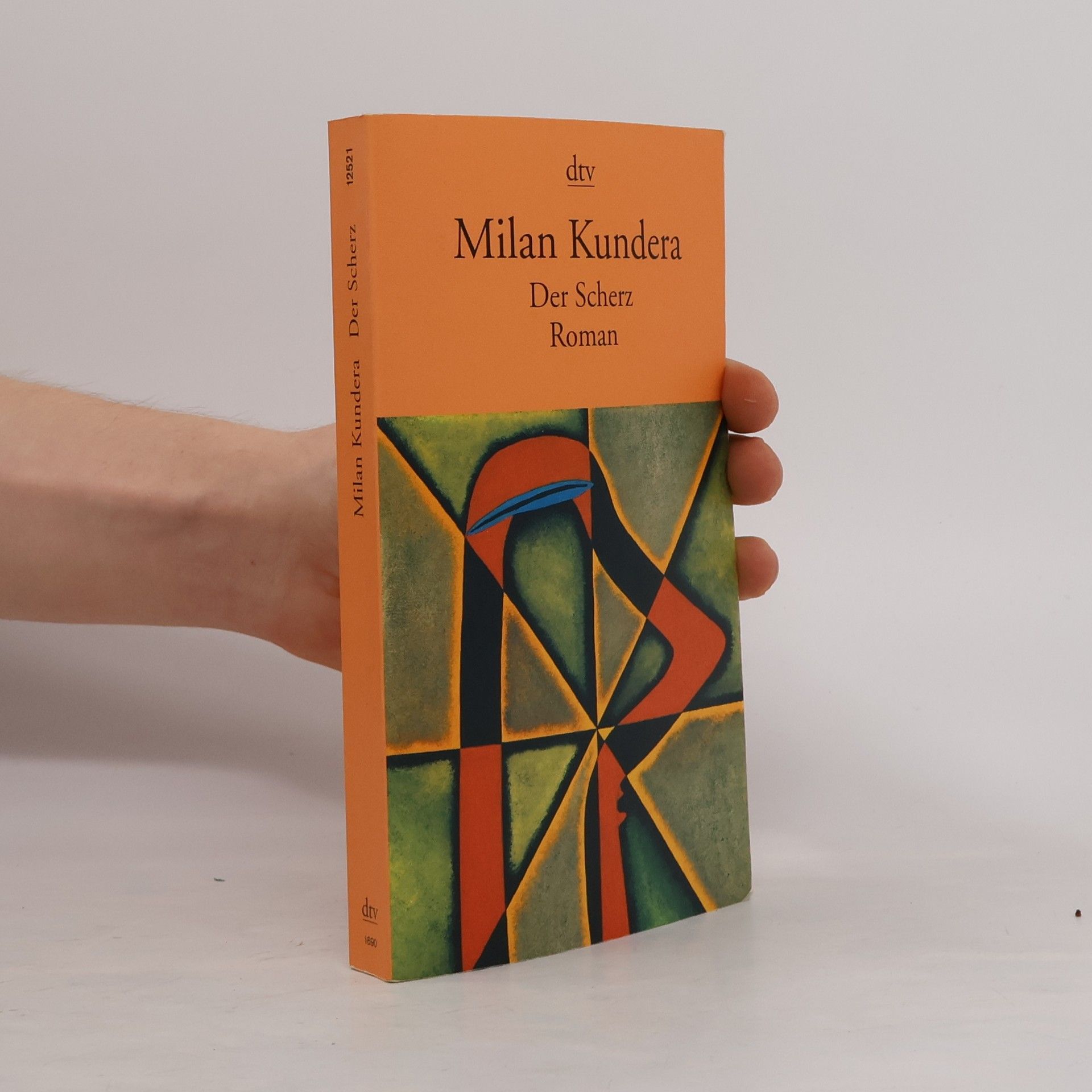 Milan Kundera Der Scherz