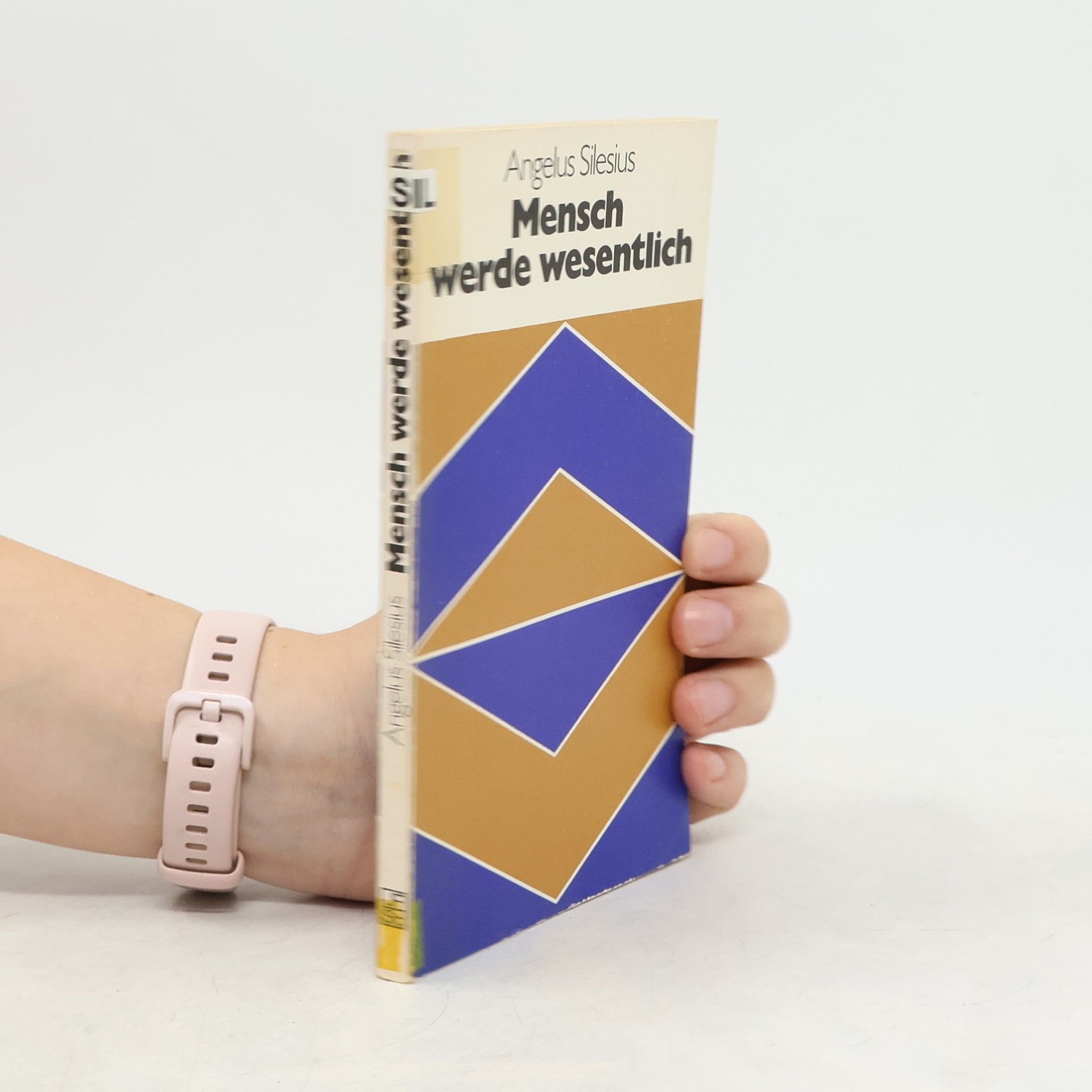 Angelus Silesius Mensch werde wesentlich