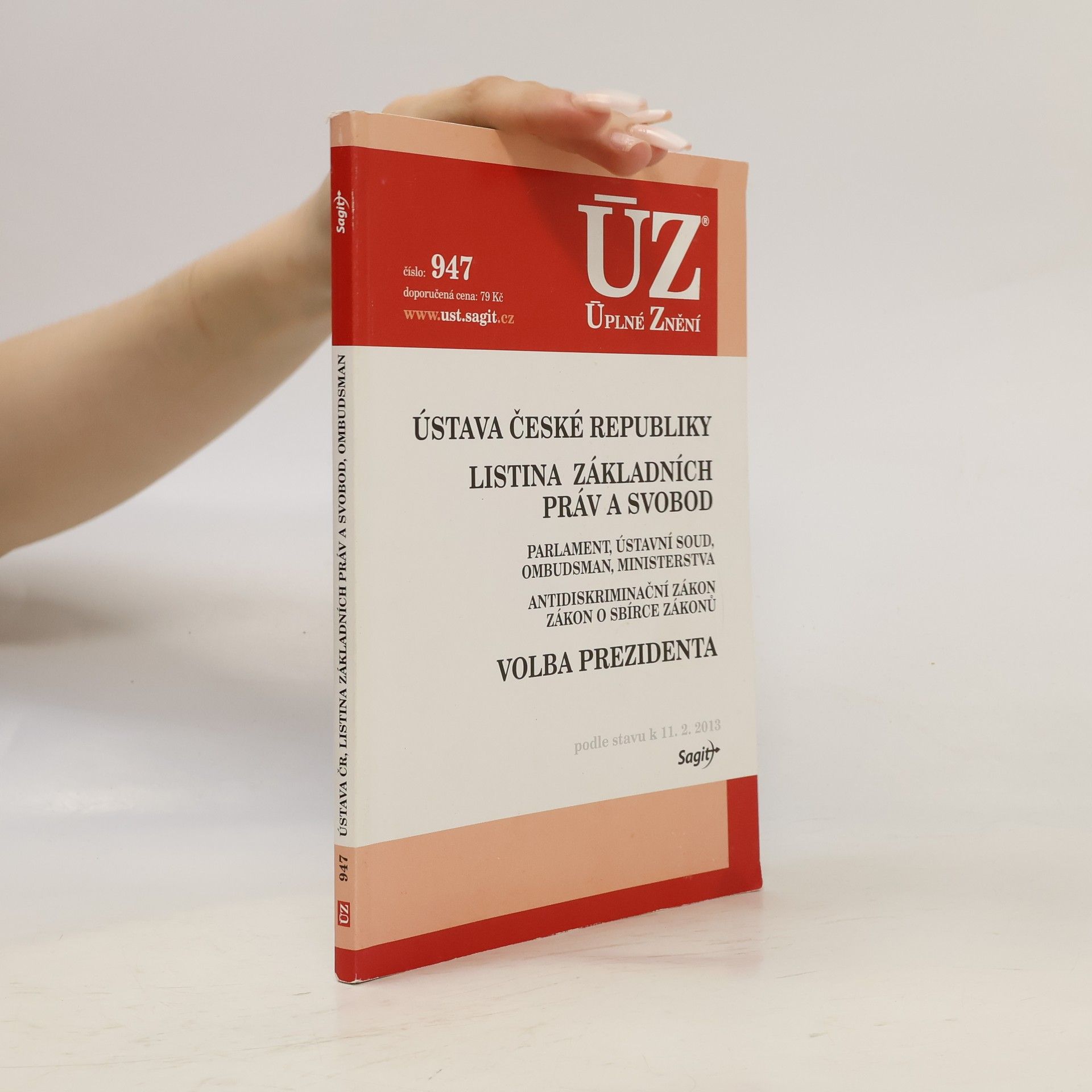 Česko Ústava České republiky 2013 (ÚZ č. 947)