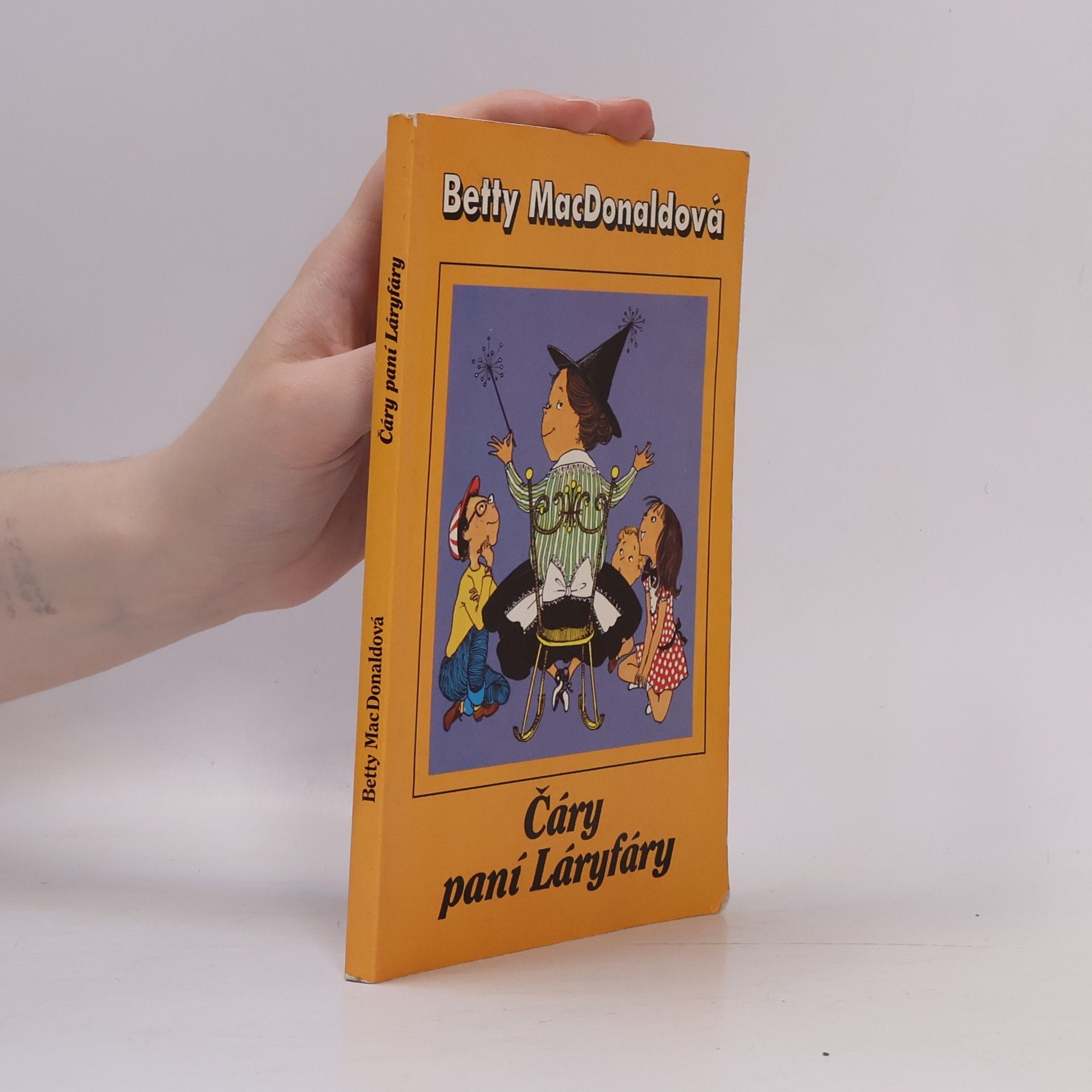 Betty MacDonald Čáry paní Láryfáry