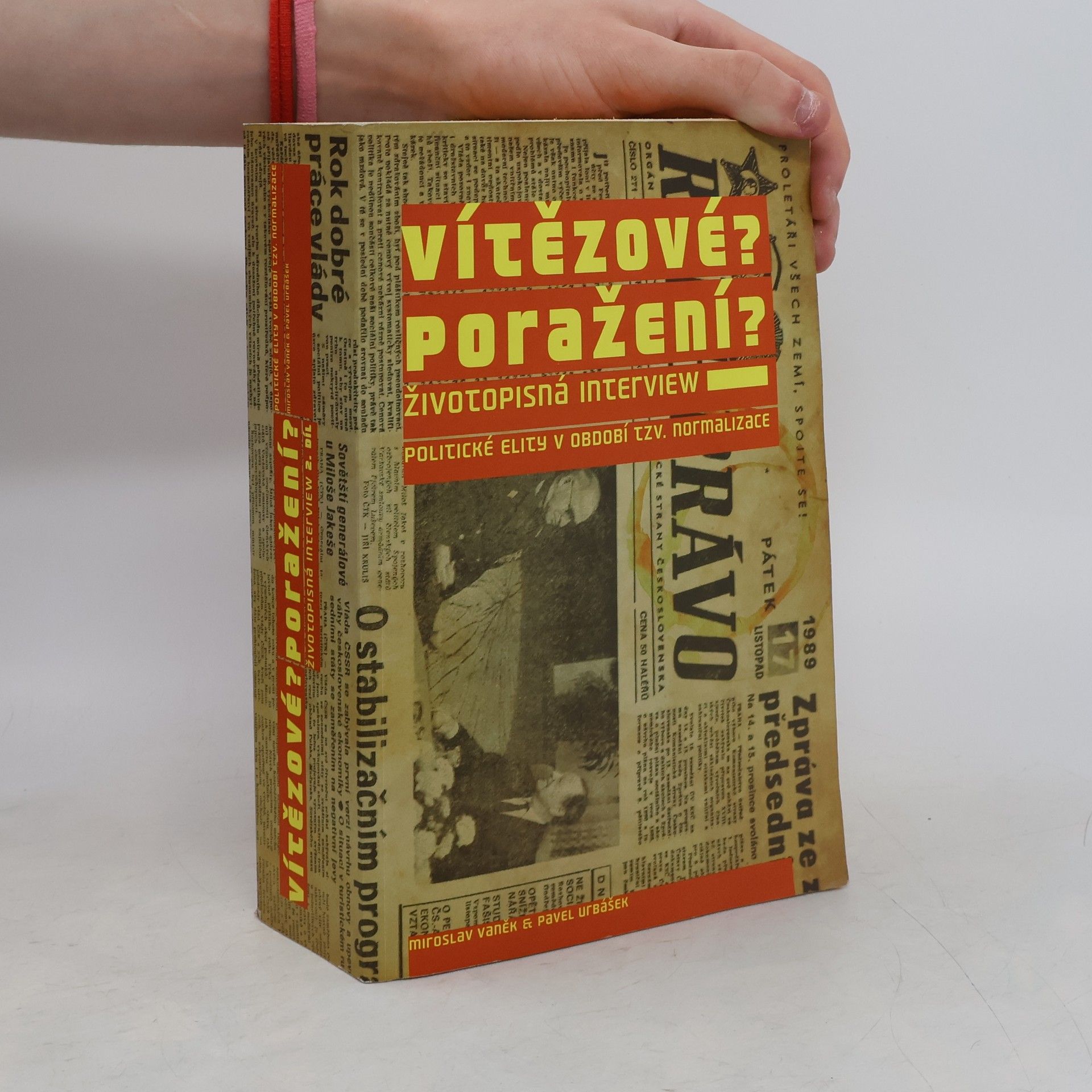 Pavel Urbášek Vítězové? Poražení? 2