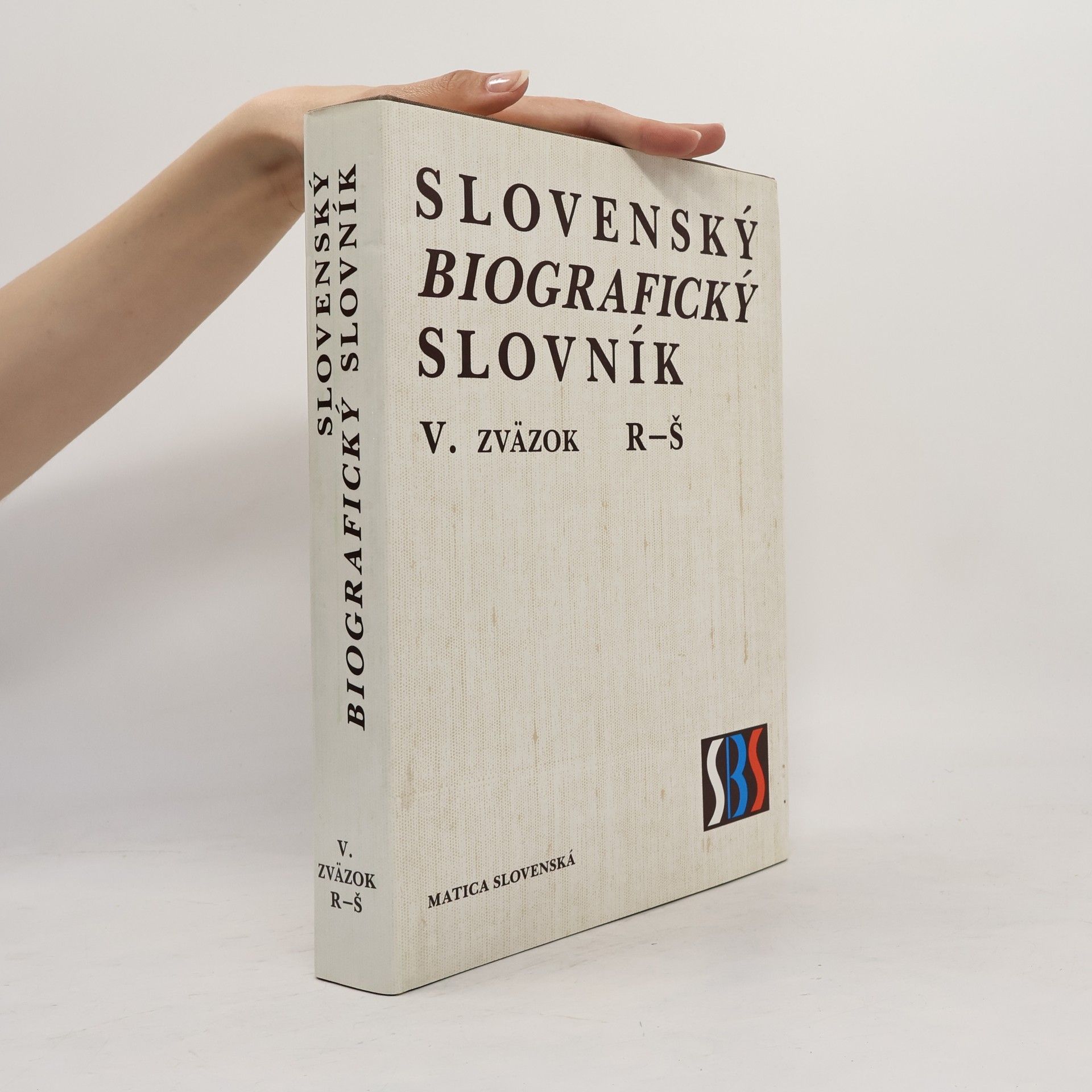 Kolektív autorov Slovenský biografický slovník V. R – Š
