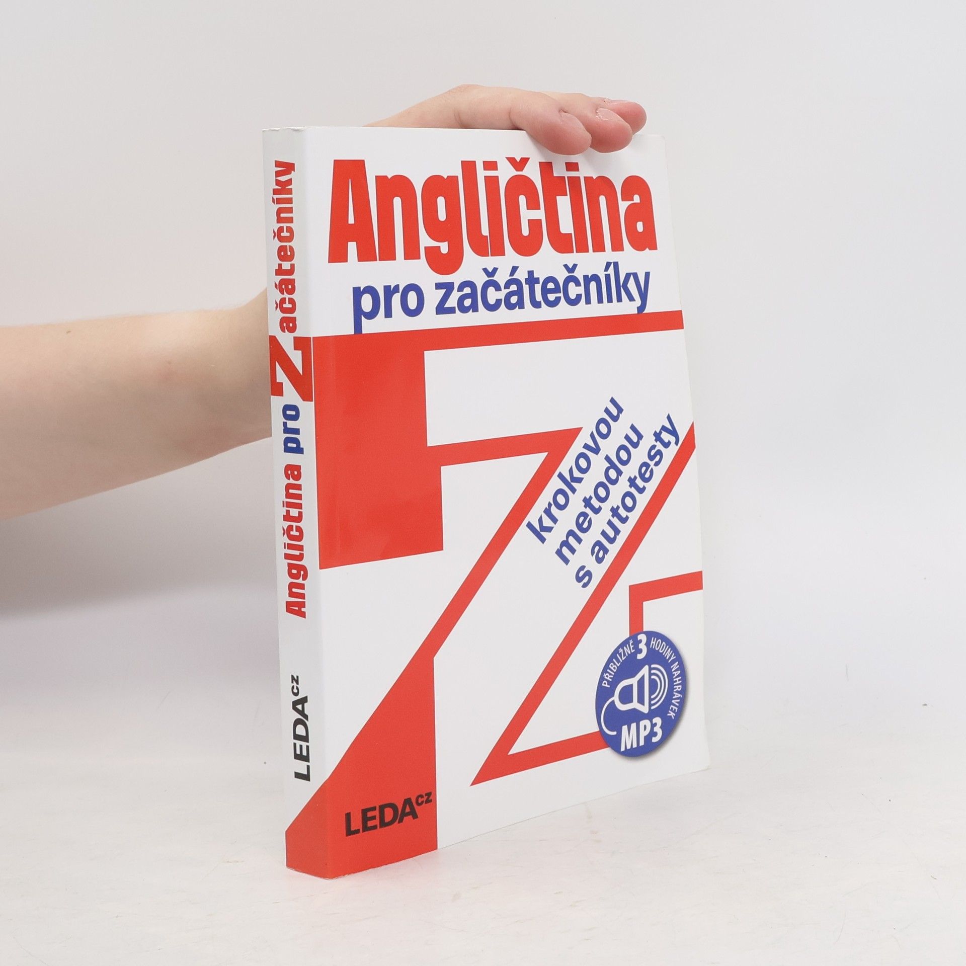 Ludmila Kollmannová Angličtina pro začátečníky krokovou metodou s autotesty
