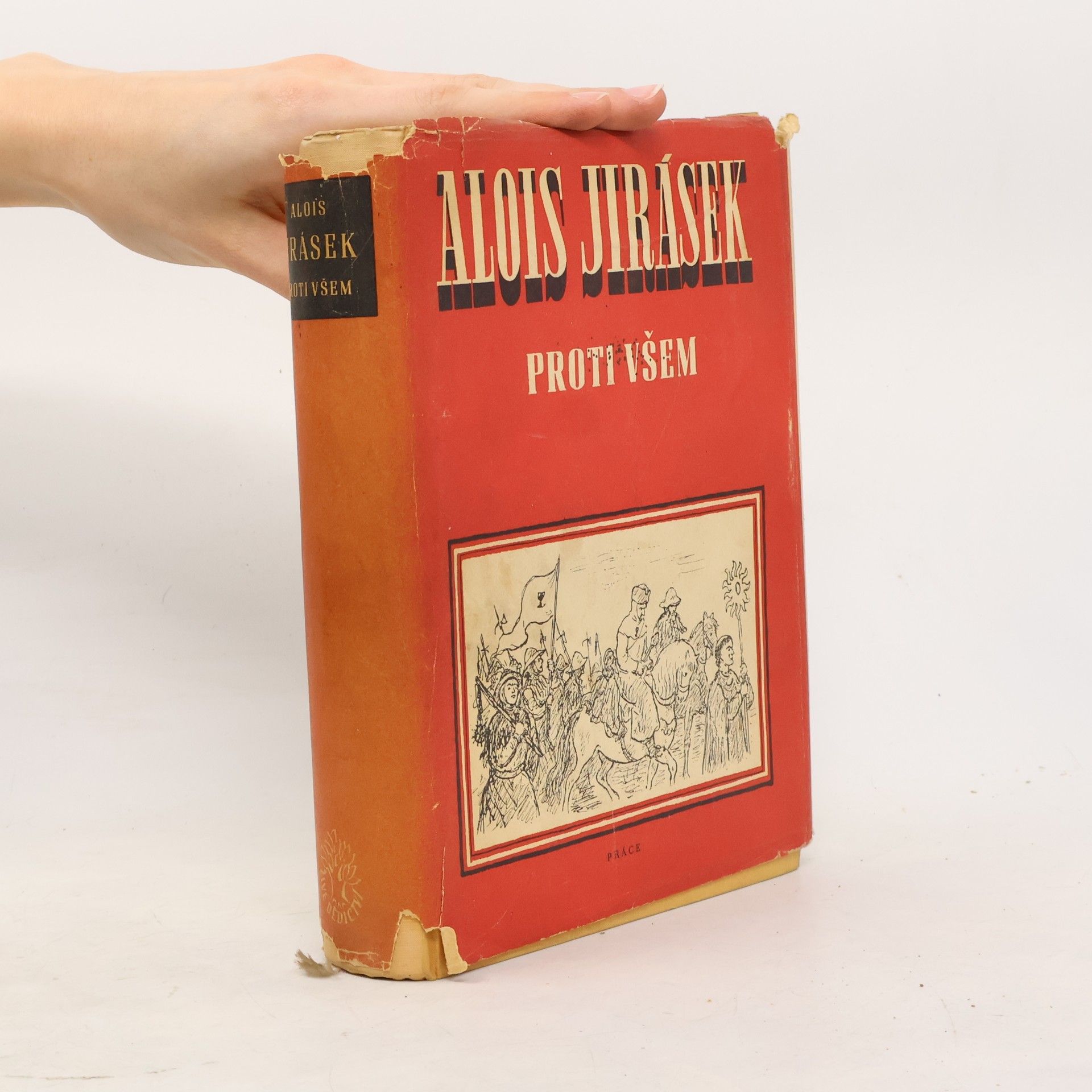 Alois Jirásek Proti všem