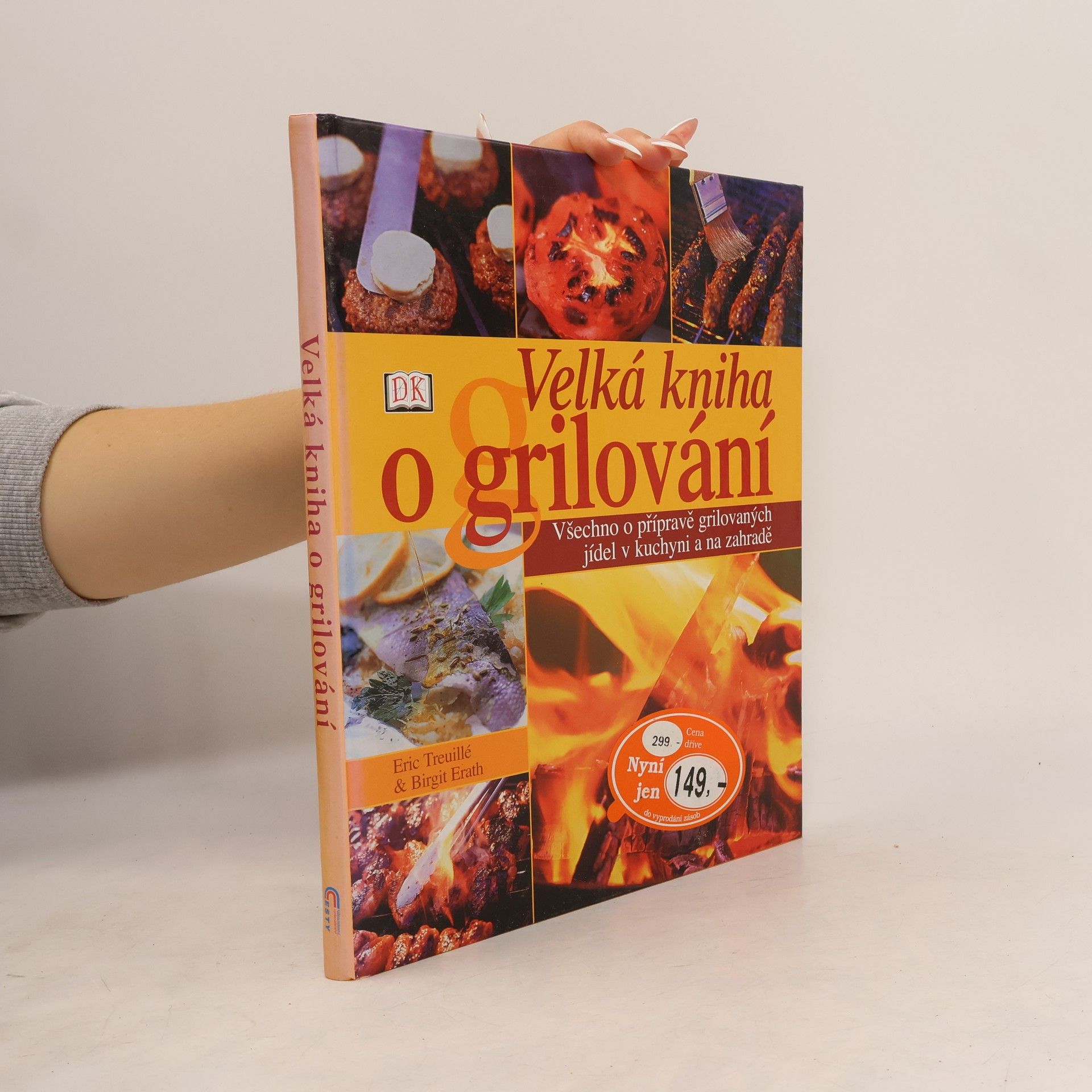 Birgit Erath Velká kniha o grilování