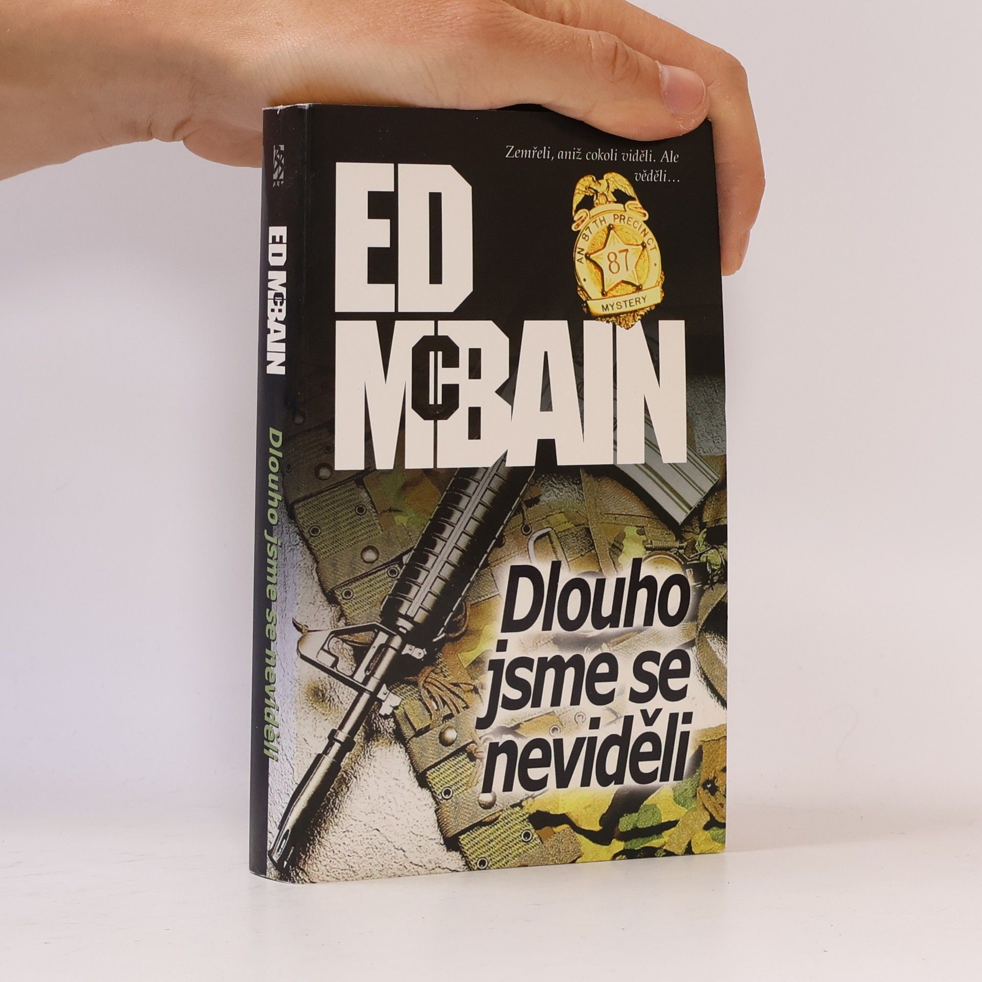 Ed McBain Dlouho jsme se neviděli