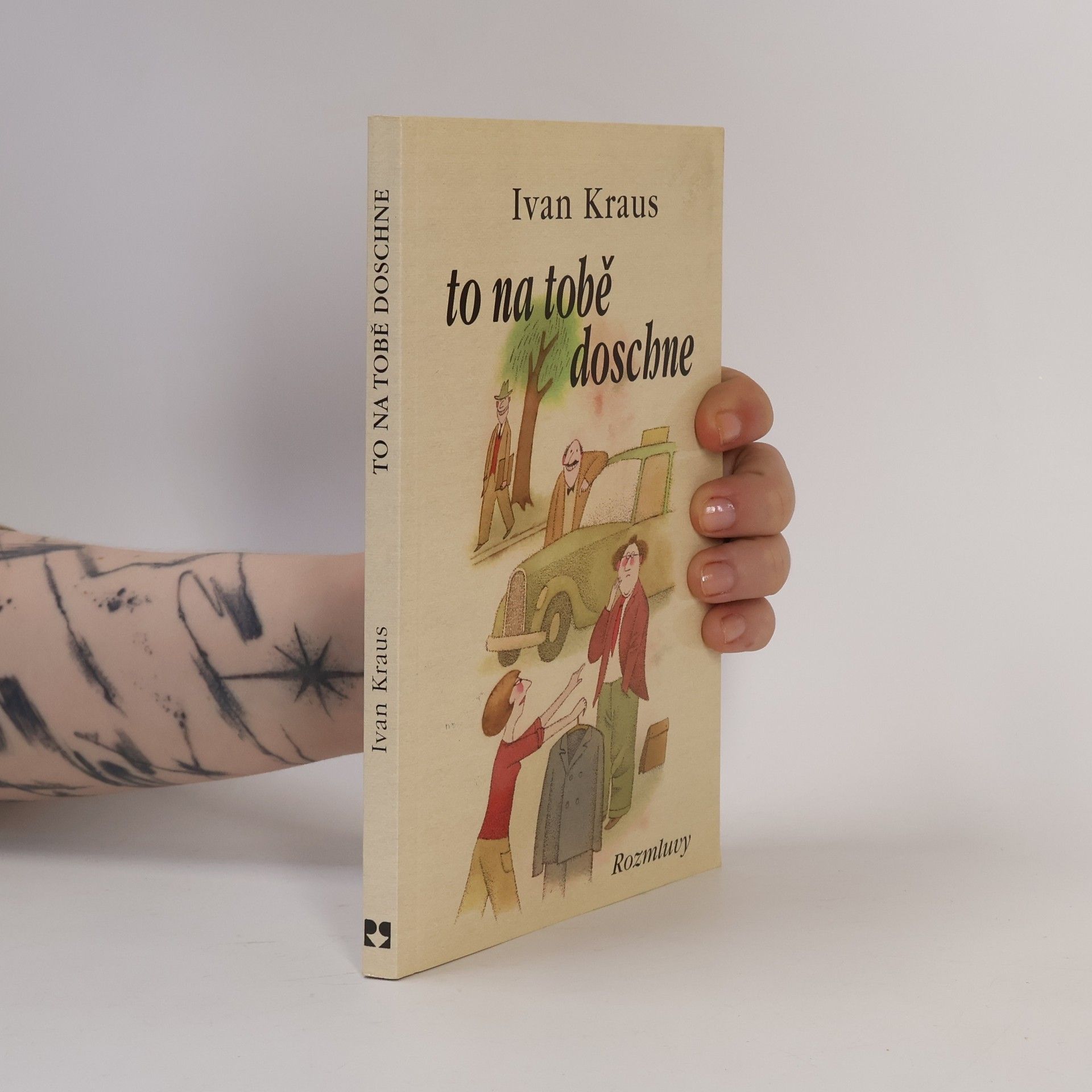 Ivan Kraus To na tobě doschne