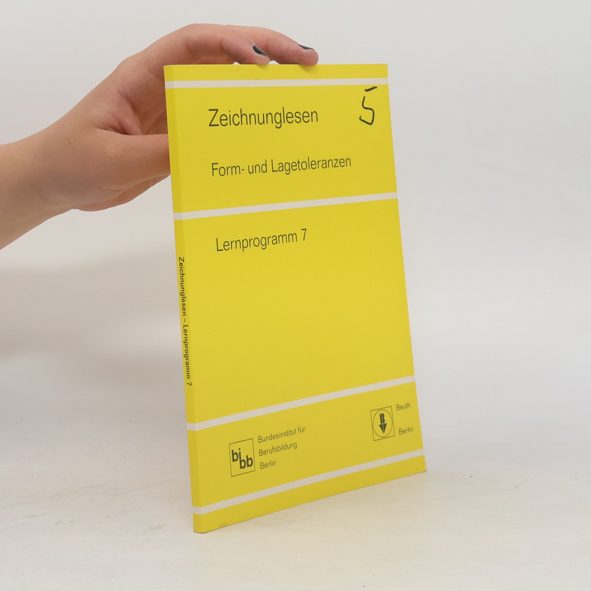 Kolektív autorov Zeichnunglesen Form- und Lagetoleranzen. Lernprogramm 7.