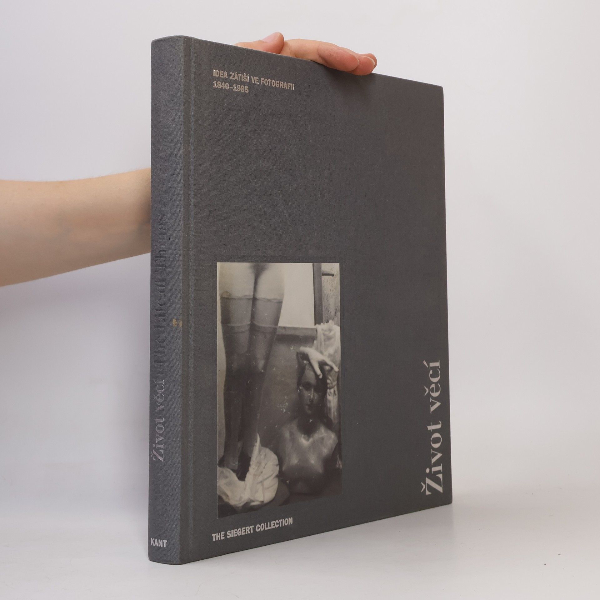 Dietmar Siegert Život věcí / The life of things