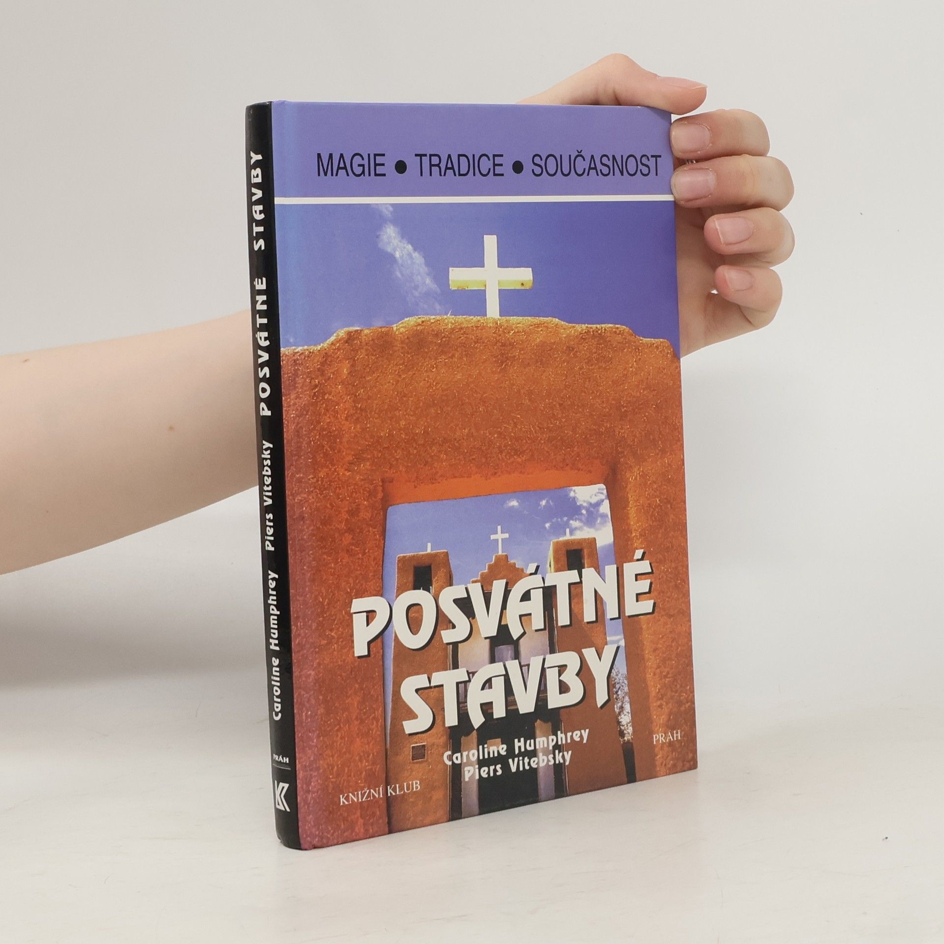 Piers Vitebsky Posvátné stavby