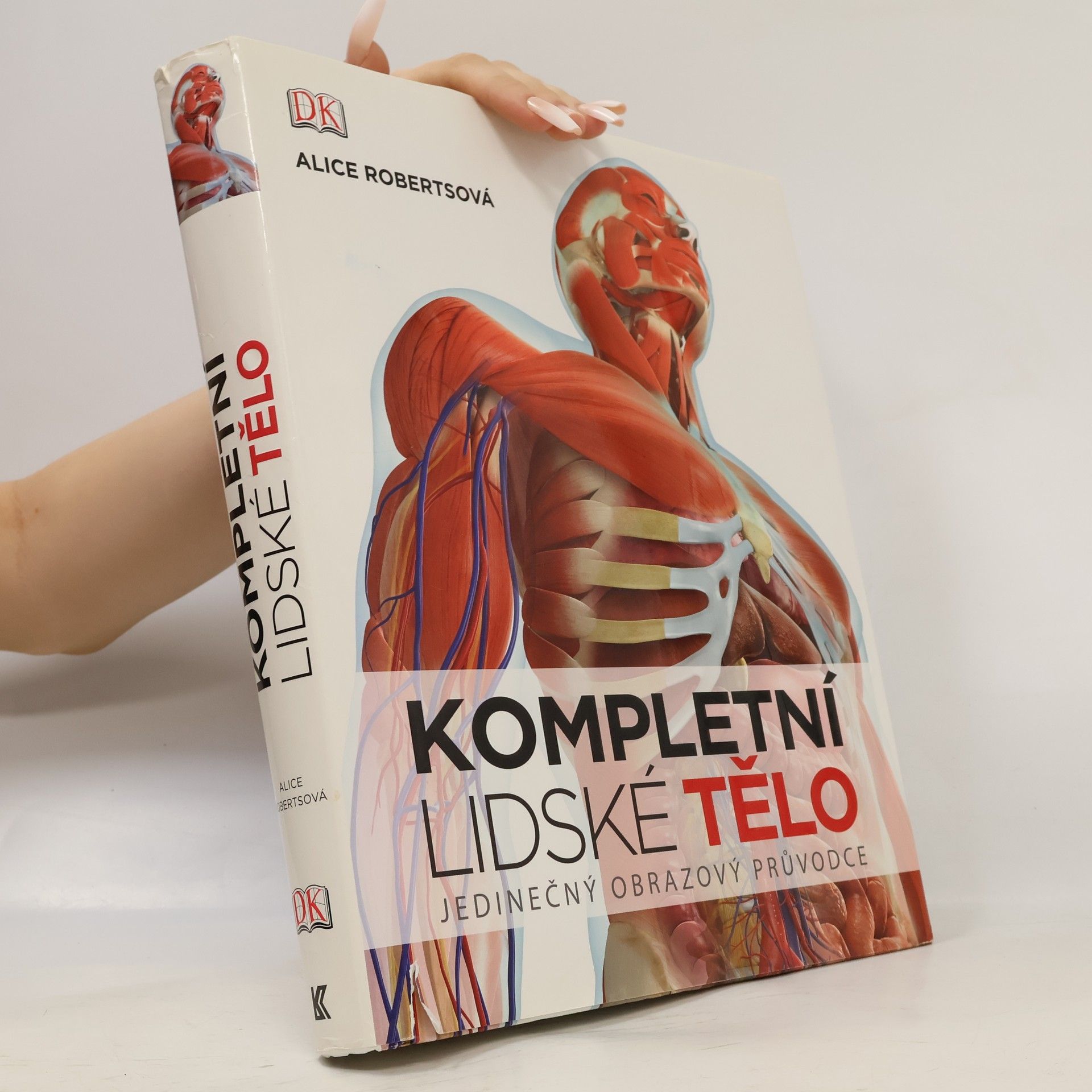 Alice Roberts Kompletní lidské tělo