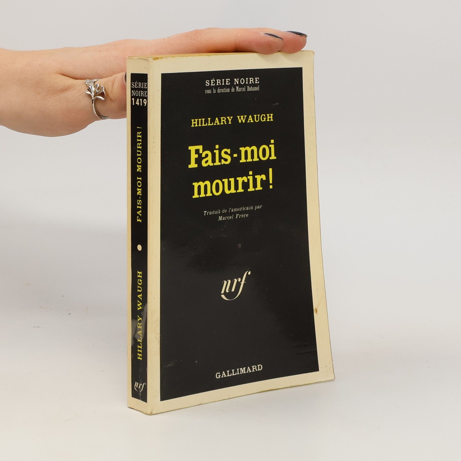 Hillary Waugh Fais-moi mourir!