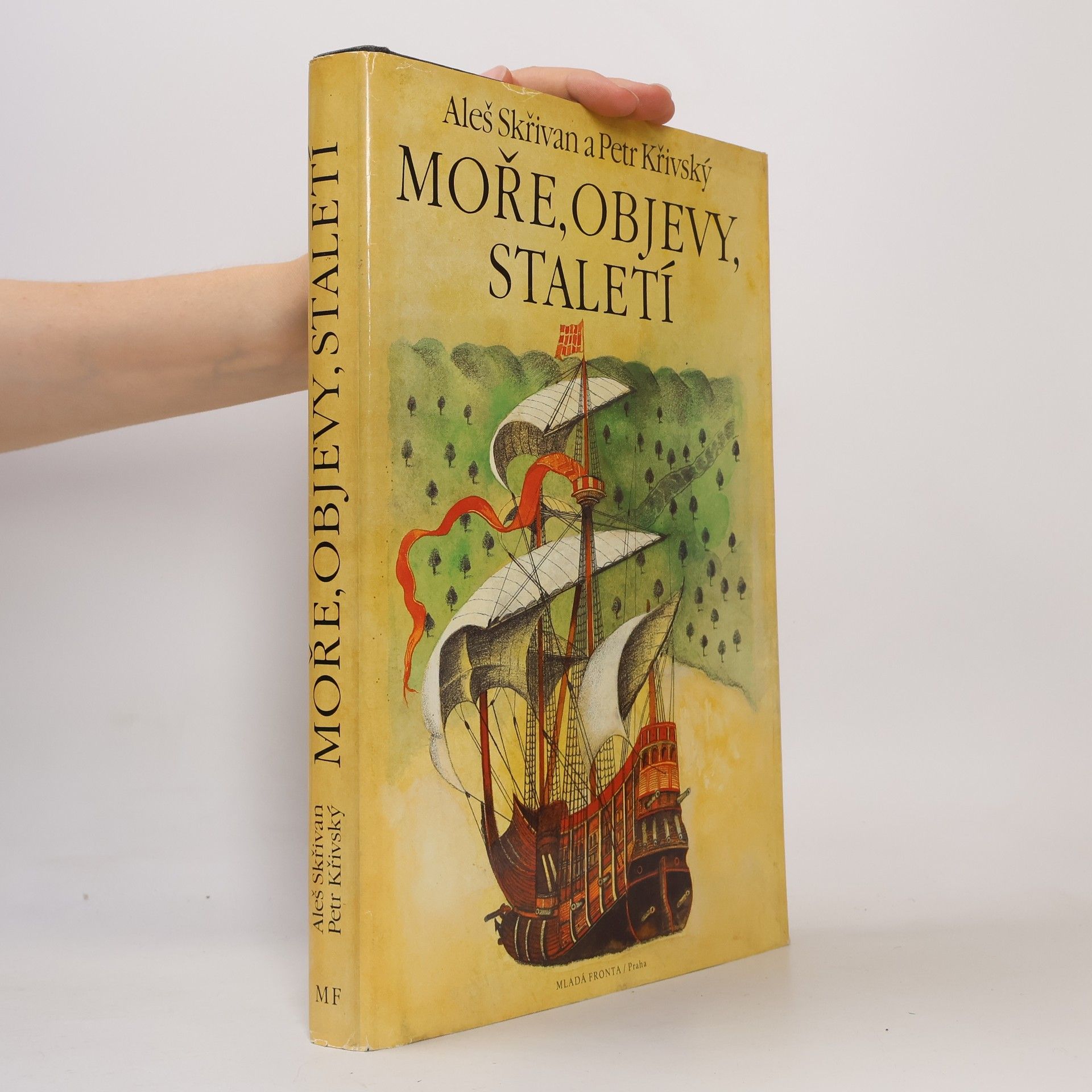 Aleš Skřivan Moře, objevy, staletí
