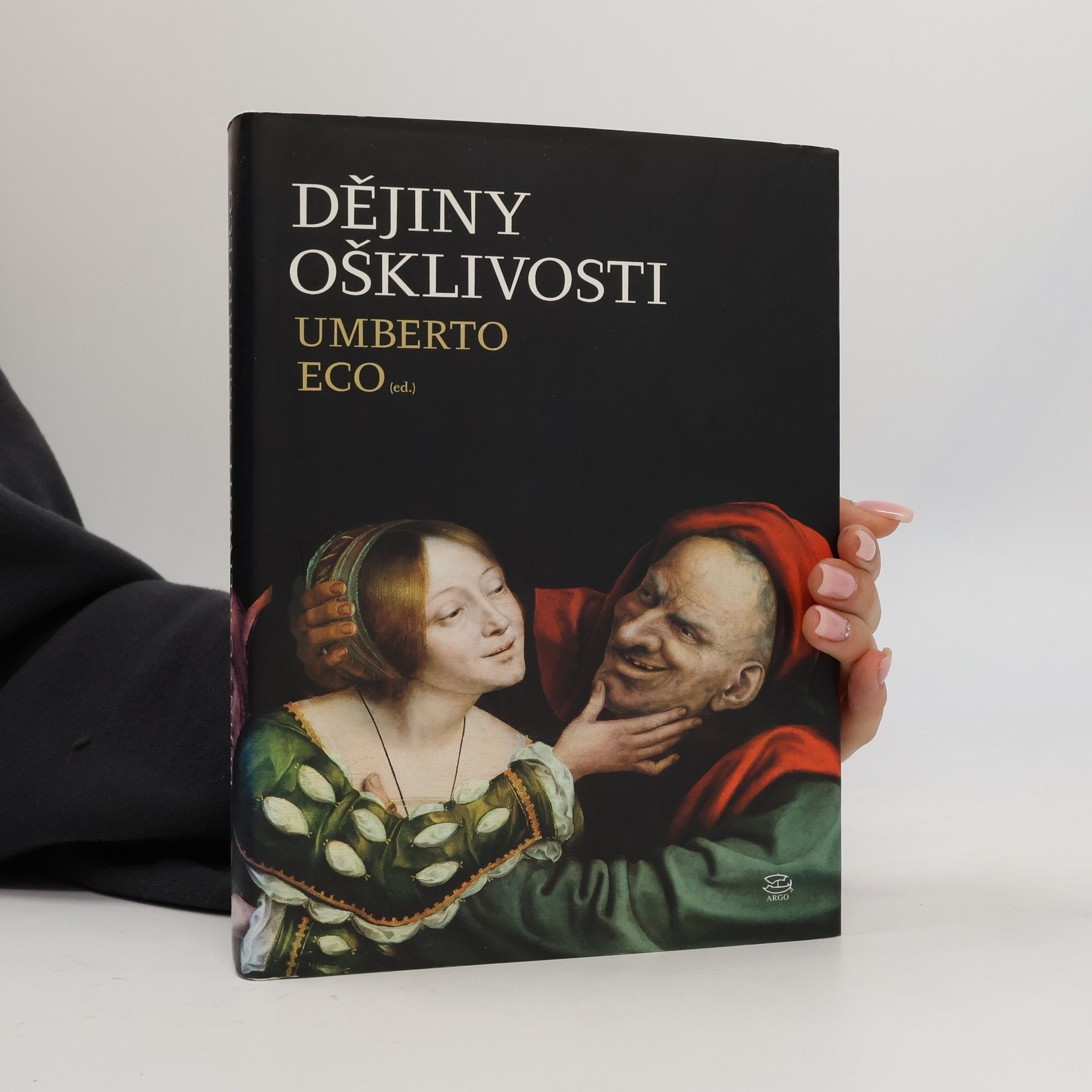 Umberto Eco Dějiny ošklivosti