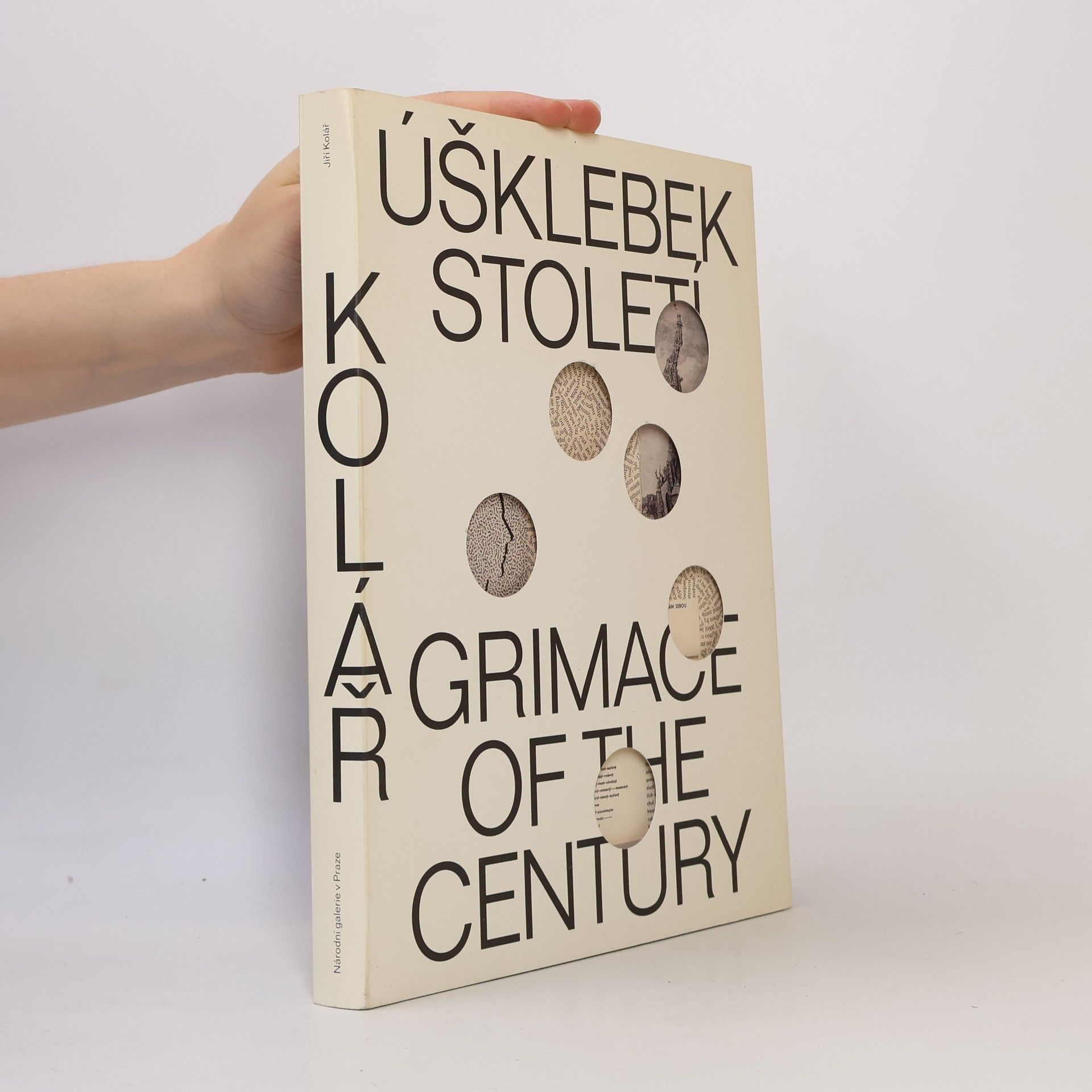 Collectif d'auteurs Úšklebek století / Grimace of The Century