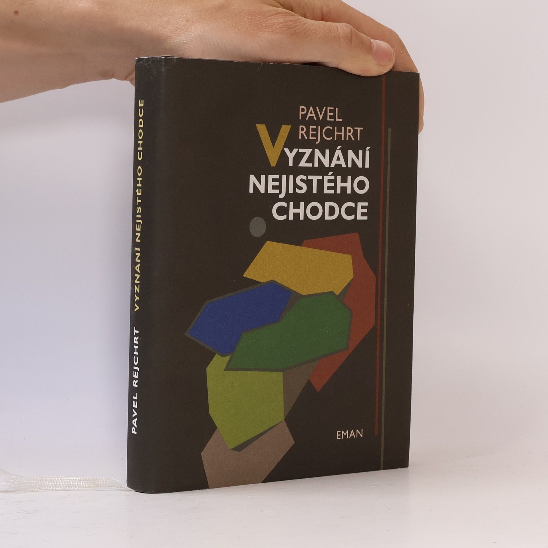 Pavel Rejchrt Vyznání nejistého chodce