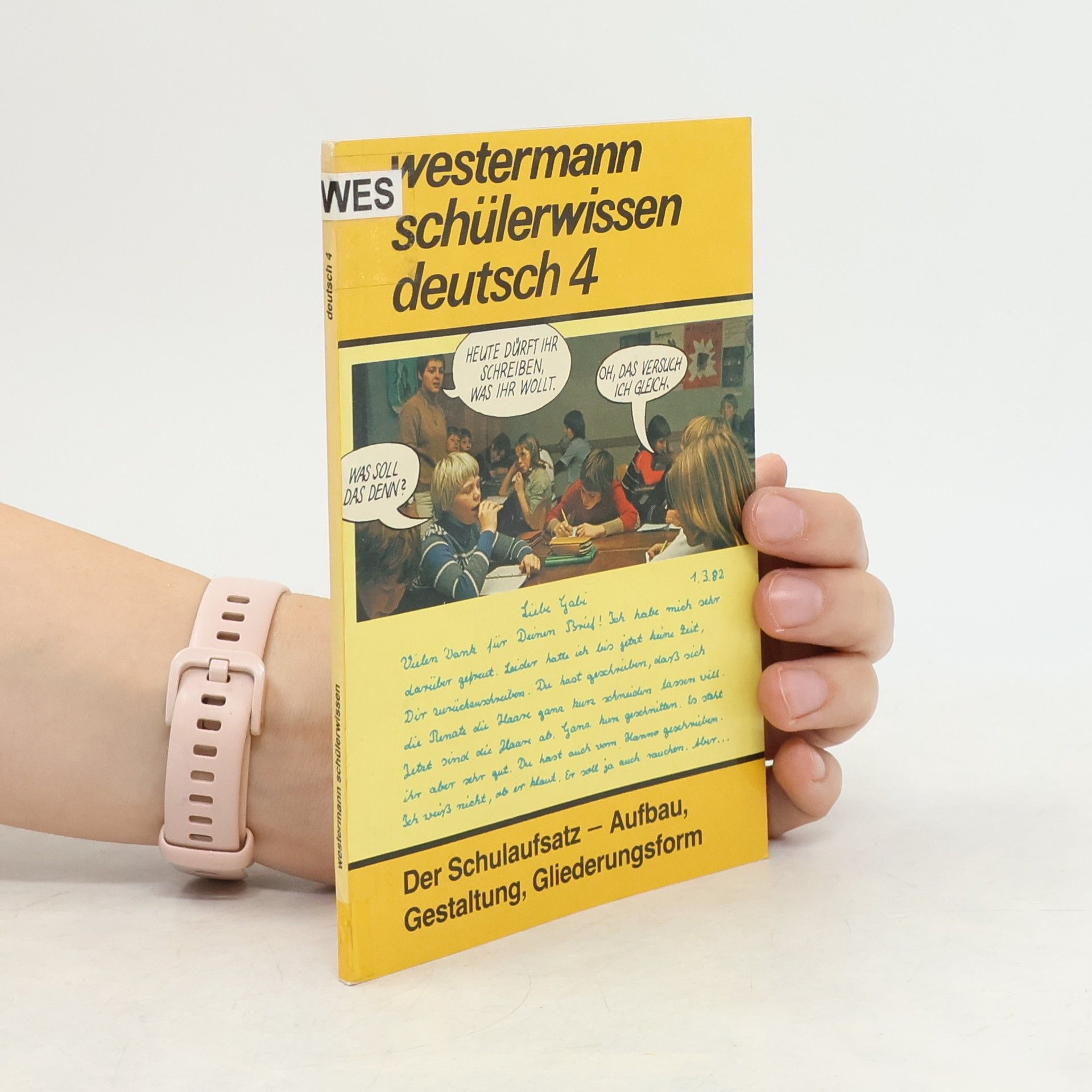 Rüdiger Kohl Westermann Schülerwissen Deutsch. 4, Der Schulaufsatz - Aufbau, Gestaltung, Gliederungsform