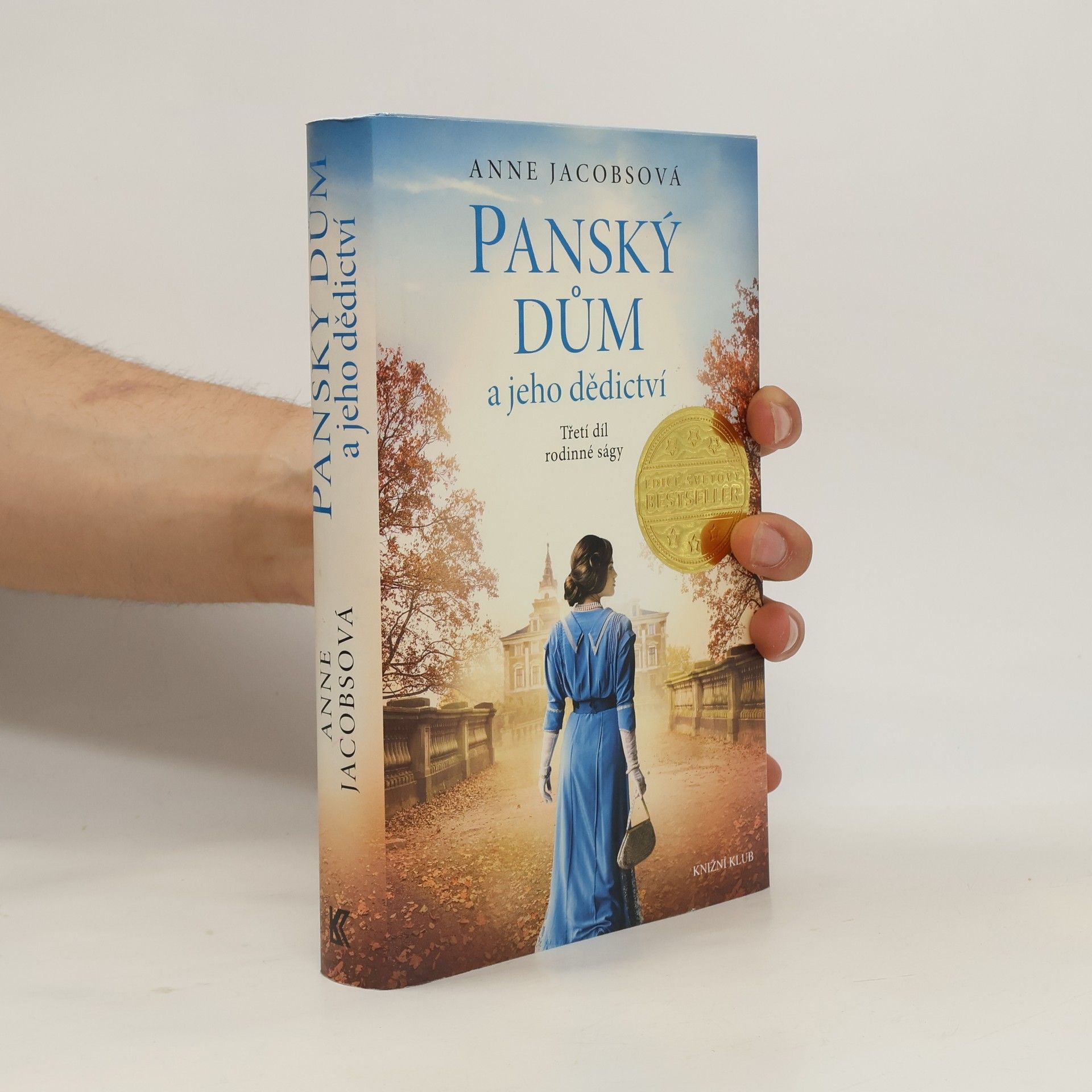 Anne Jacobs Panský dům a jeho dědictví