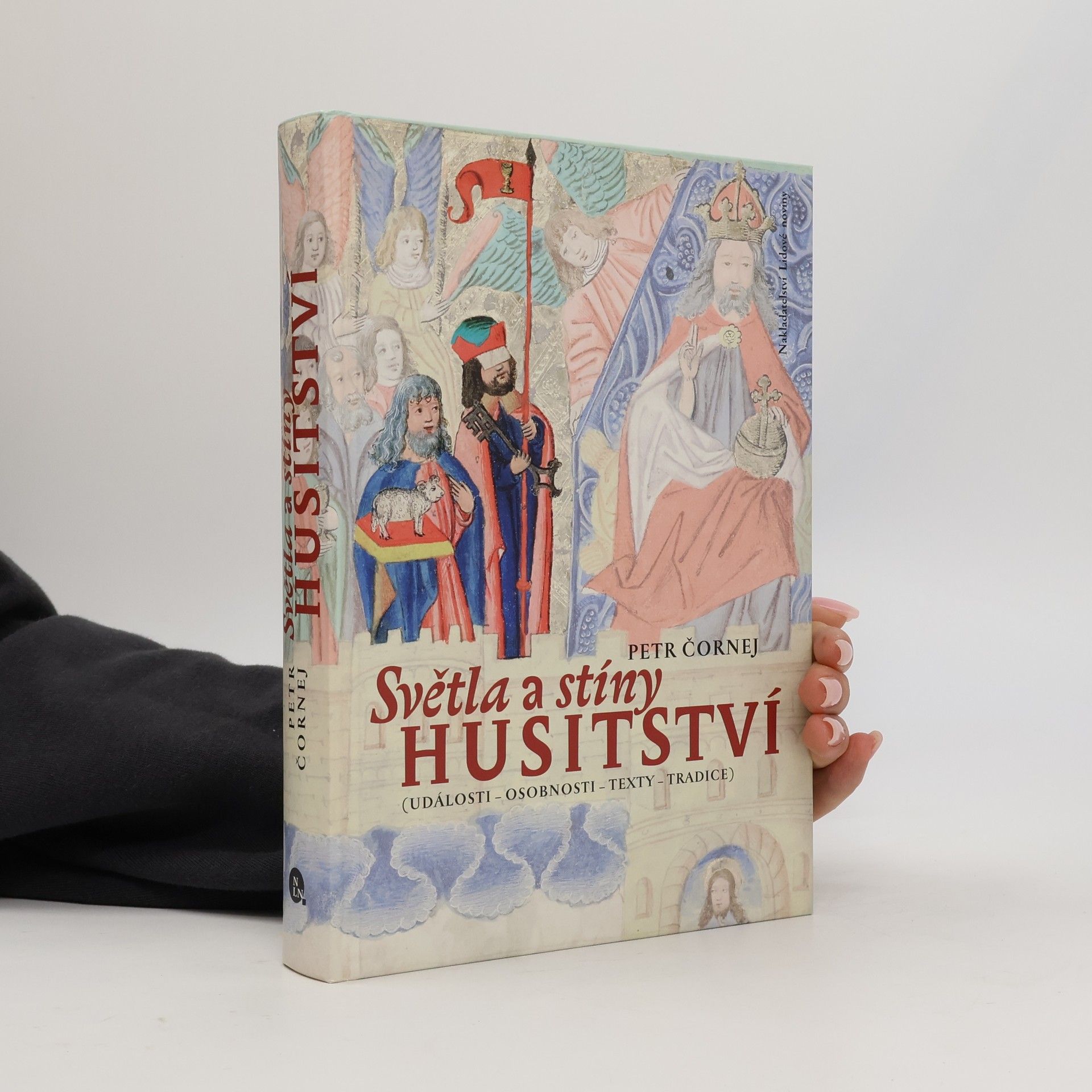 Petr Čornej Světla a stíny husitství