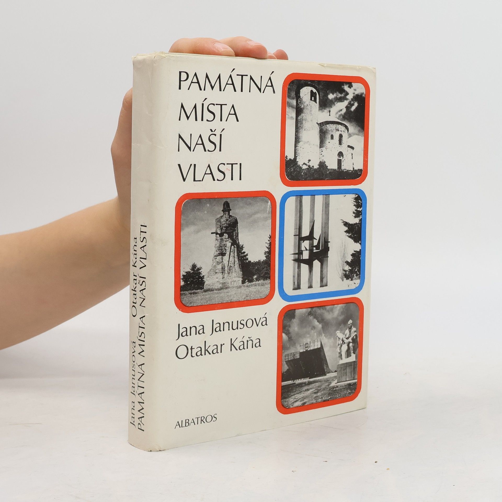 Otakar Káňa Památná místa naší vlasti