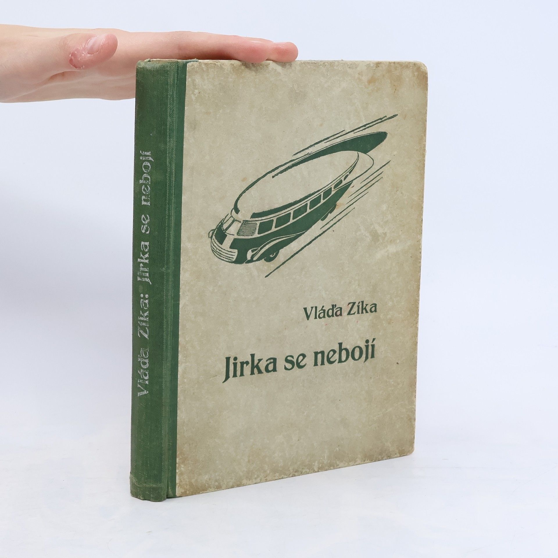 Vláďa Zíka Jirka se nebojí