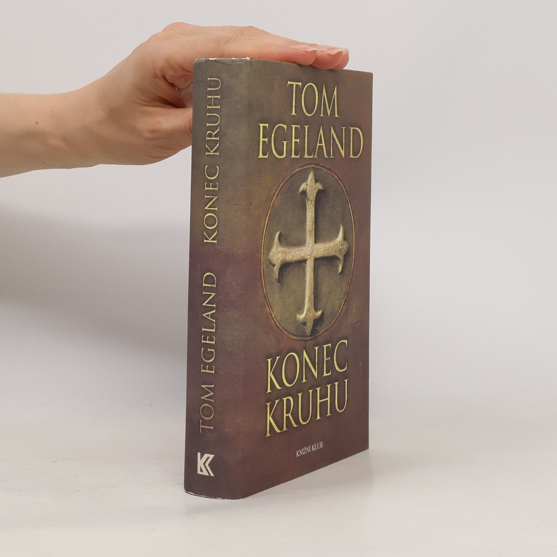Tom Egeland Konec kruhu