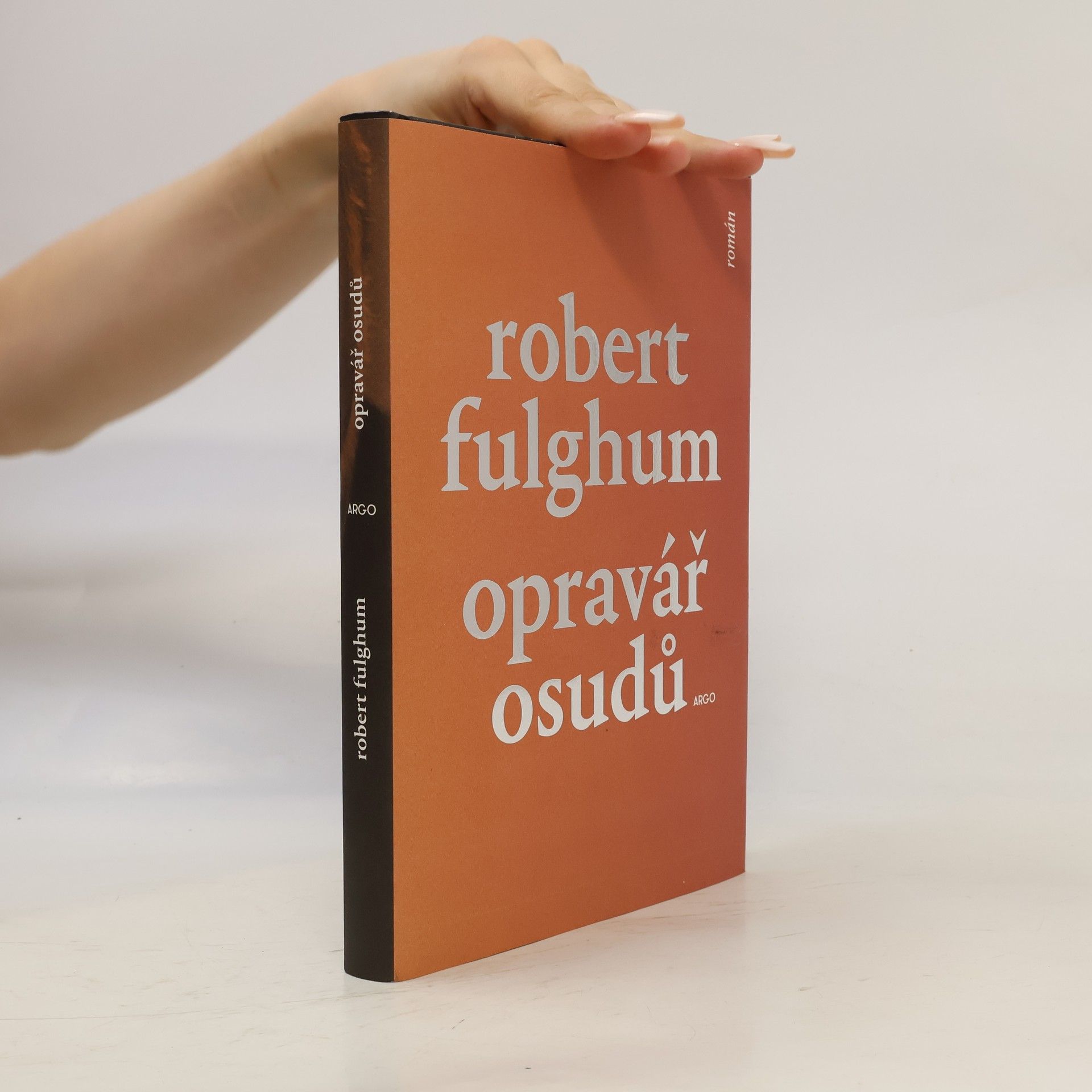 Robert Fulghum Opravář osudů