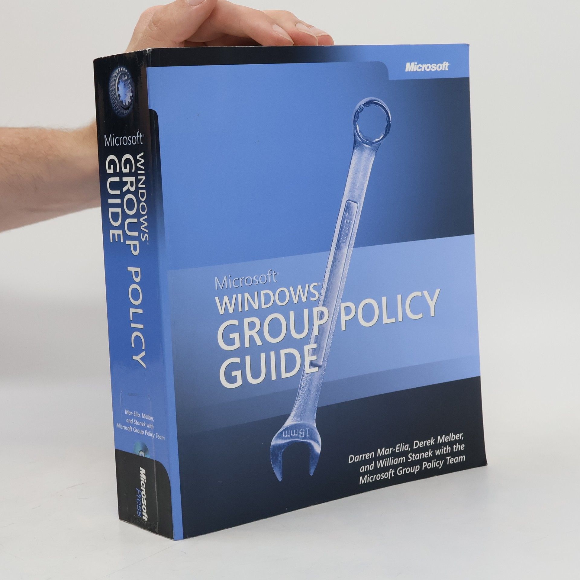 The Microsoft Group Policy Team Microsoft® Windows® Group Policy Guide