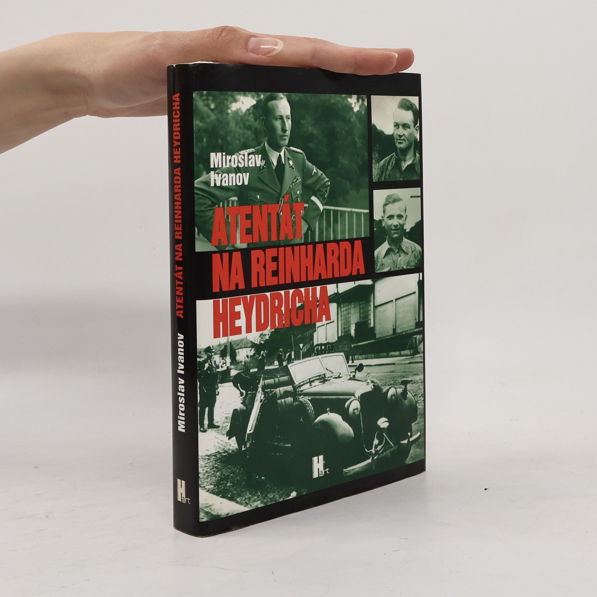 Miroslav Ivanov Atentát na Reinharda Heydricha