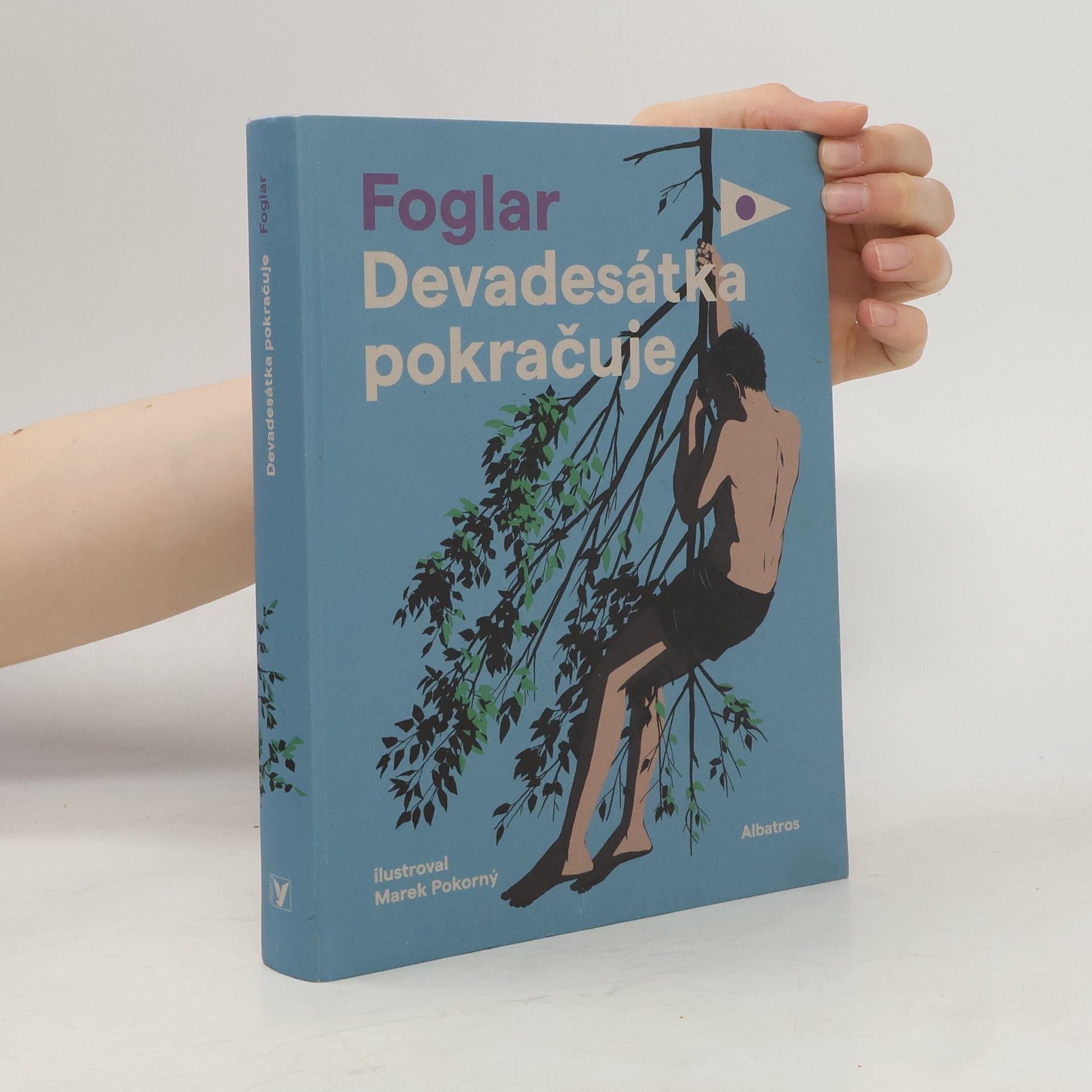 Jaroslav Foglar Devadesátka pokračuje