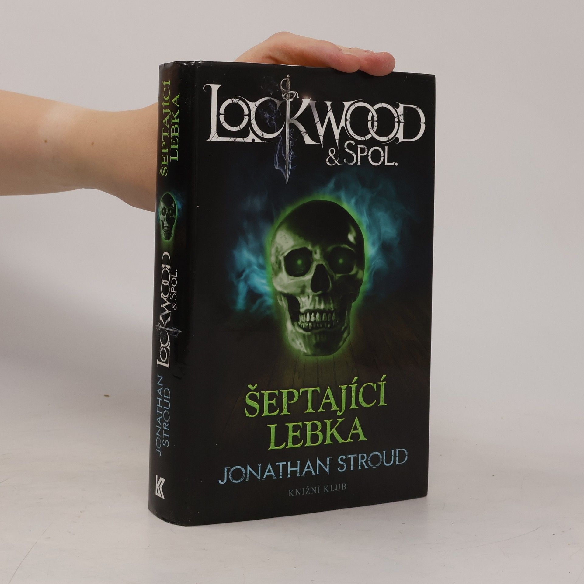 Jonathan Stroud Lockwood & spol. Šeptající lebka