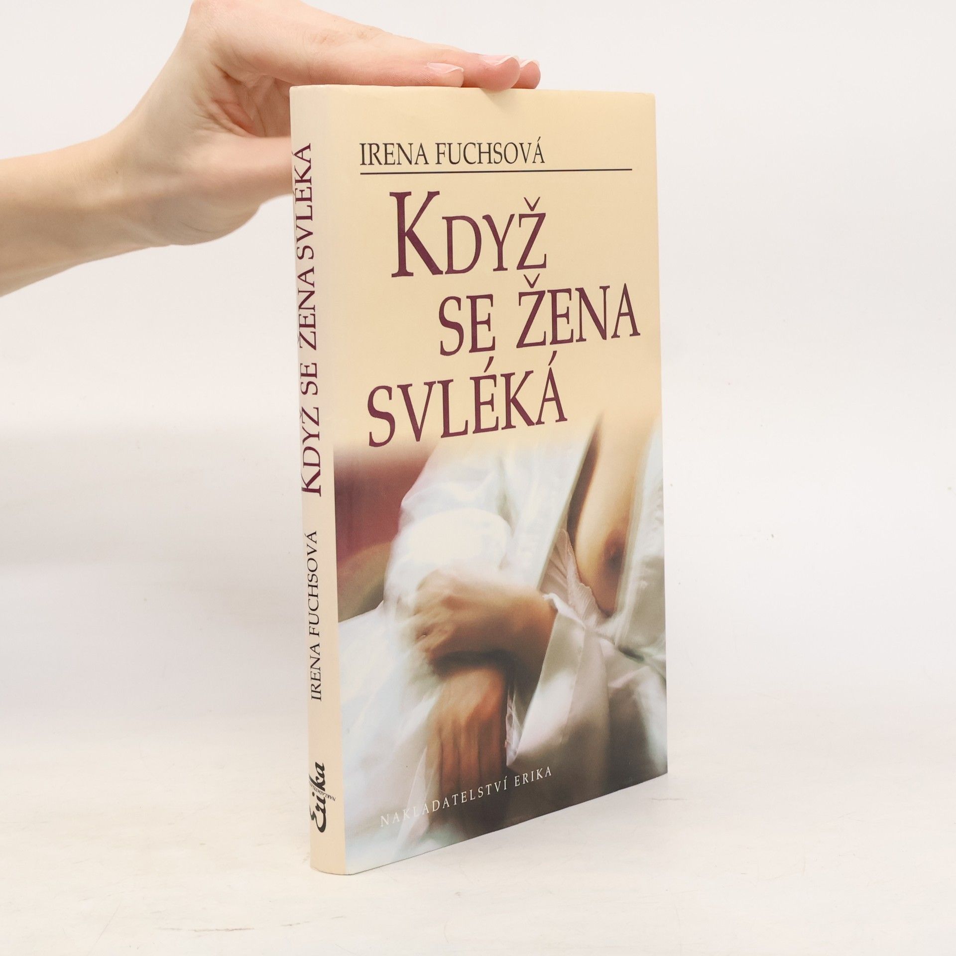 Irena Fuchsová Když se žena svléká