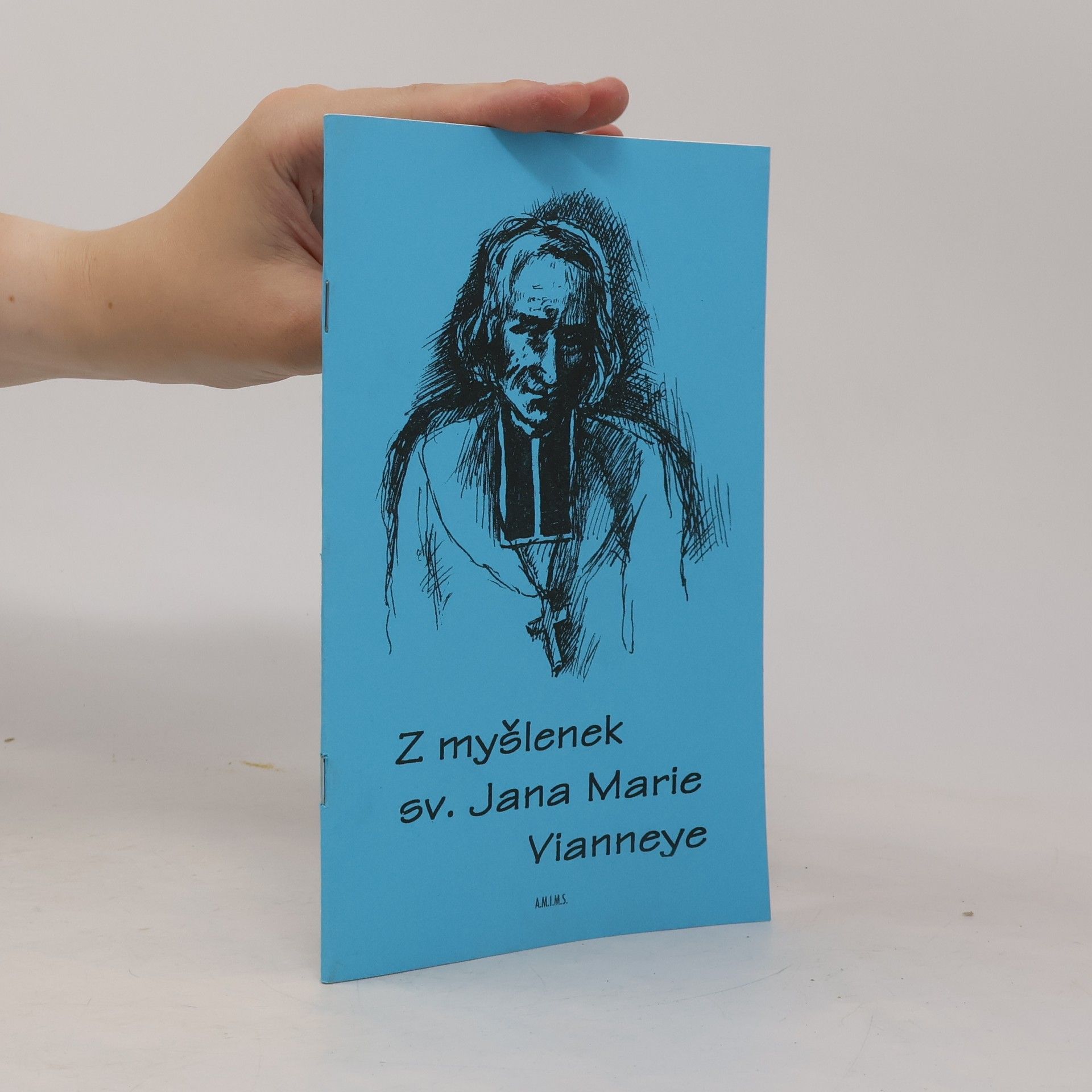 Jan Vianney Z myšlenek sv. Jana Marie Vianneye