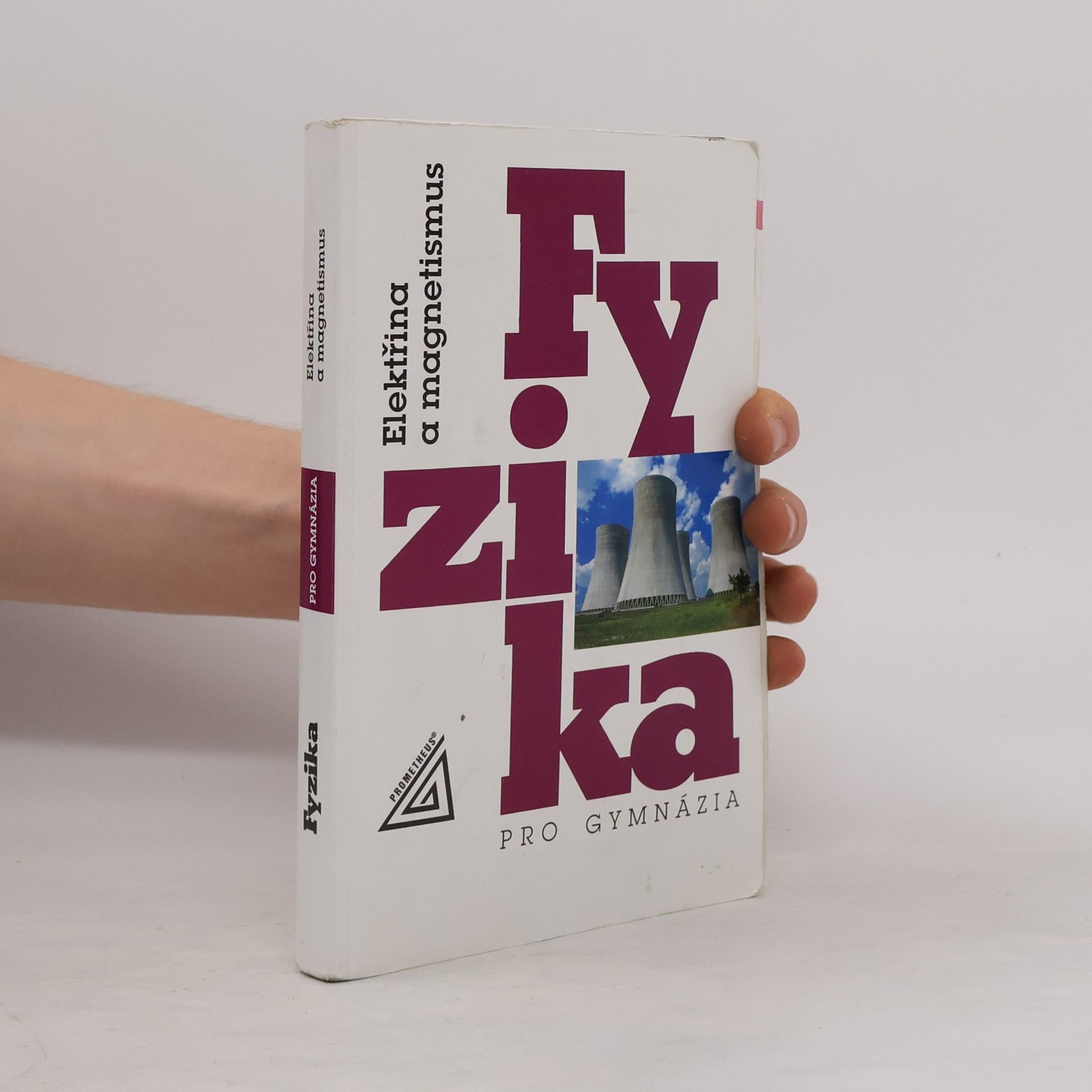 Oldřich Lepil Fyzika pro gymnázia. Elektřina a magnetismus