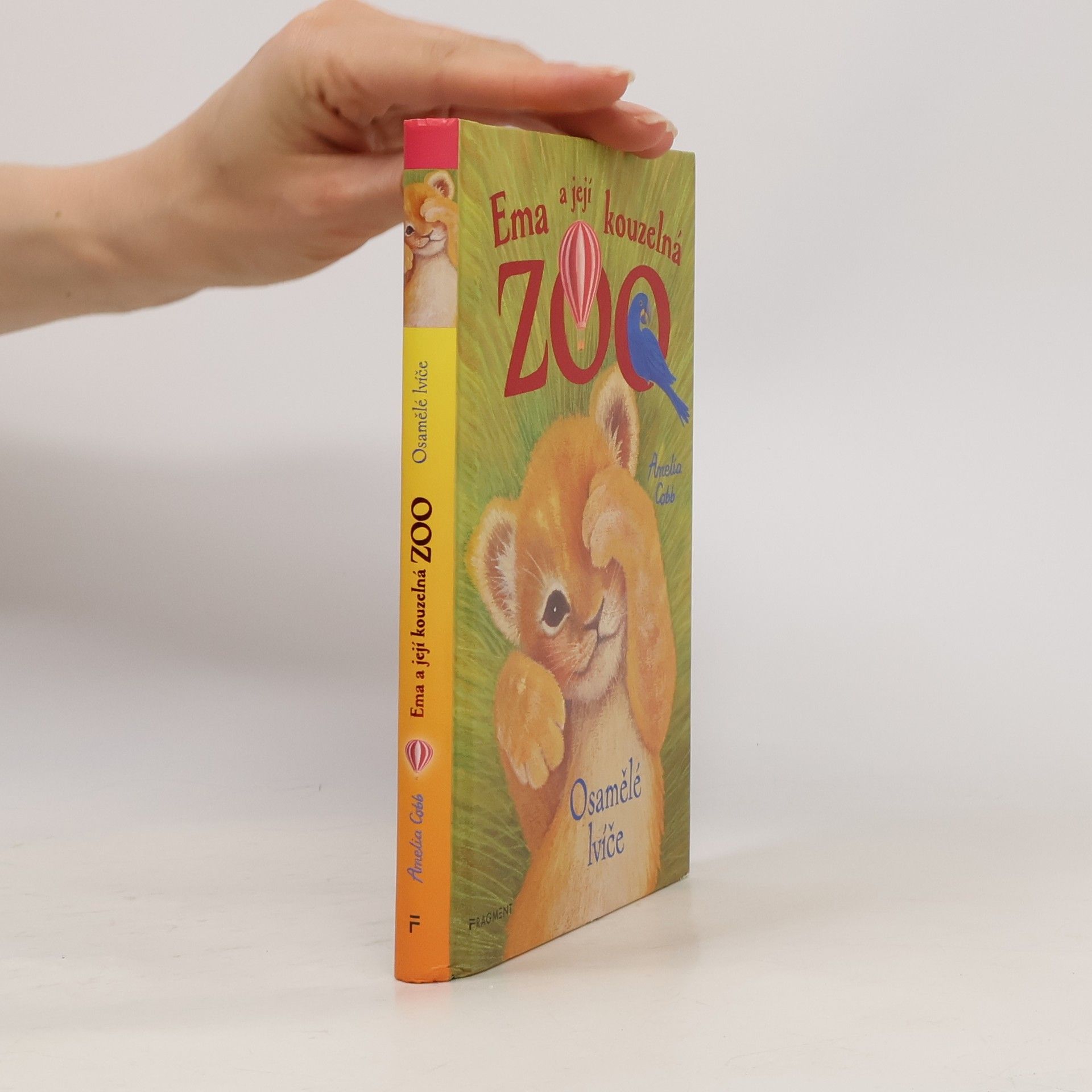 Cobb, Amelia Ema a její kouzelná zoo. Osamělé lvíče